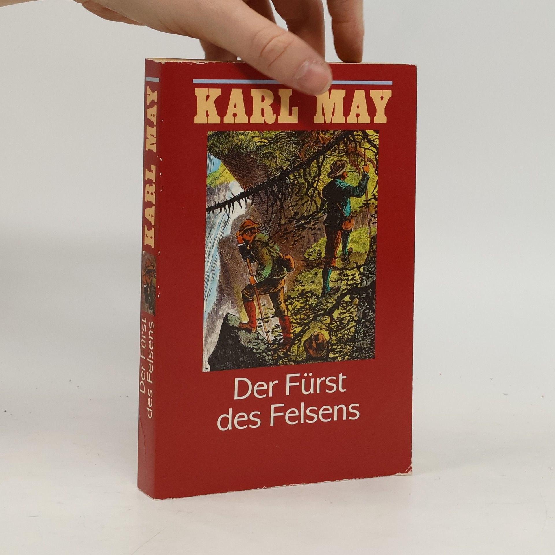 Karl May Der Fürst des Felsens