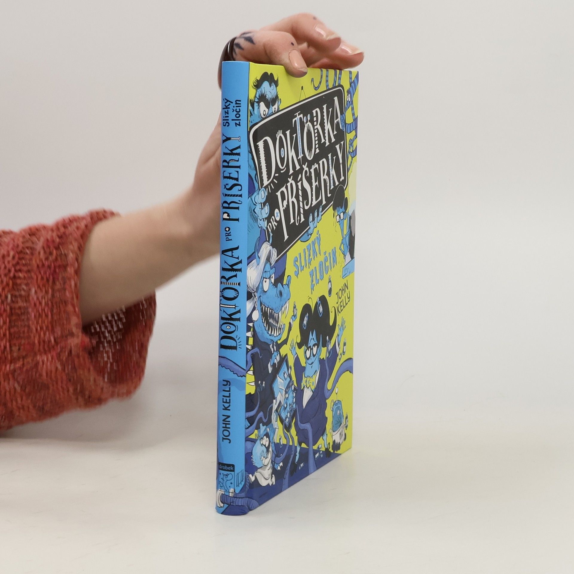 Doktorka pro příšerky. Slizký zločin