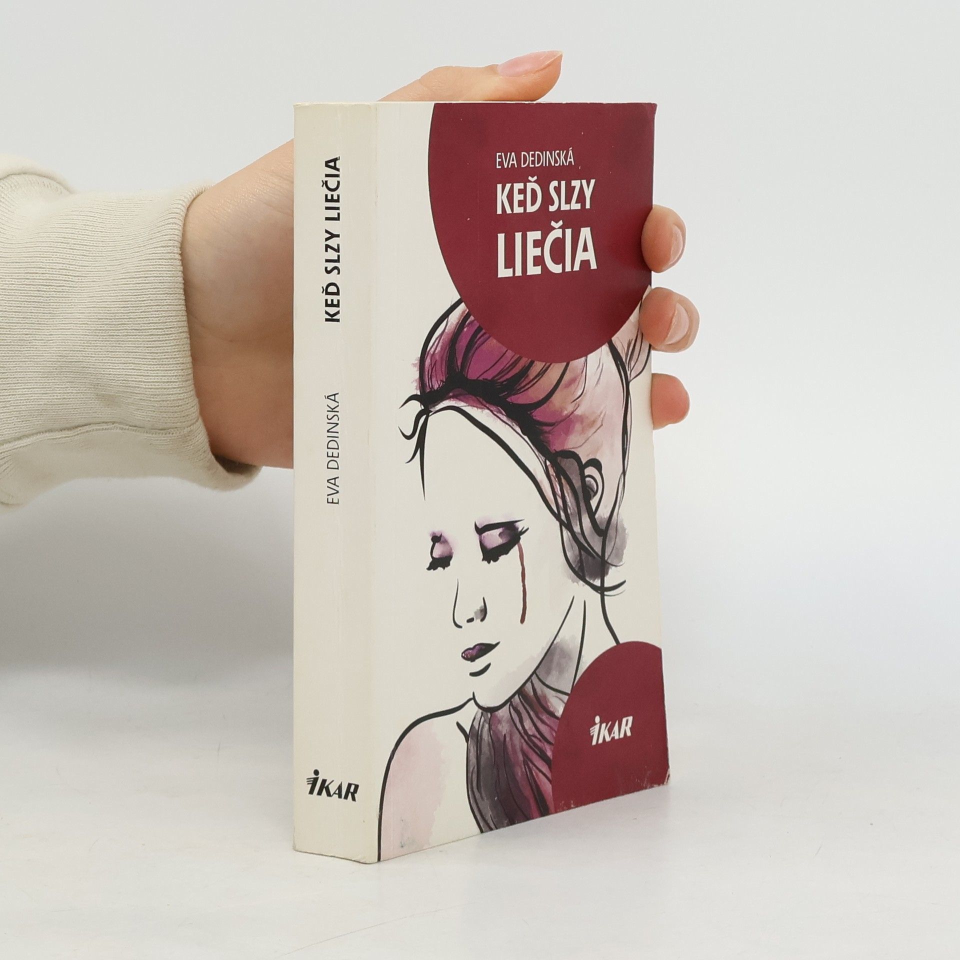 Dedinská Eva Keď slzy liečia