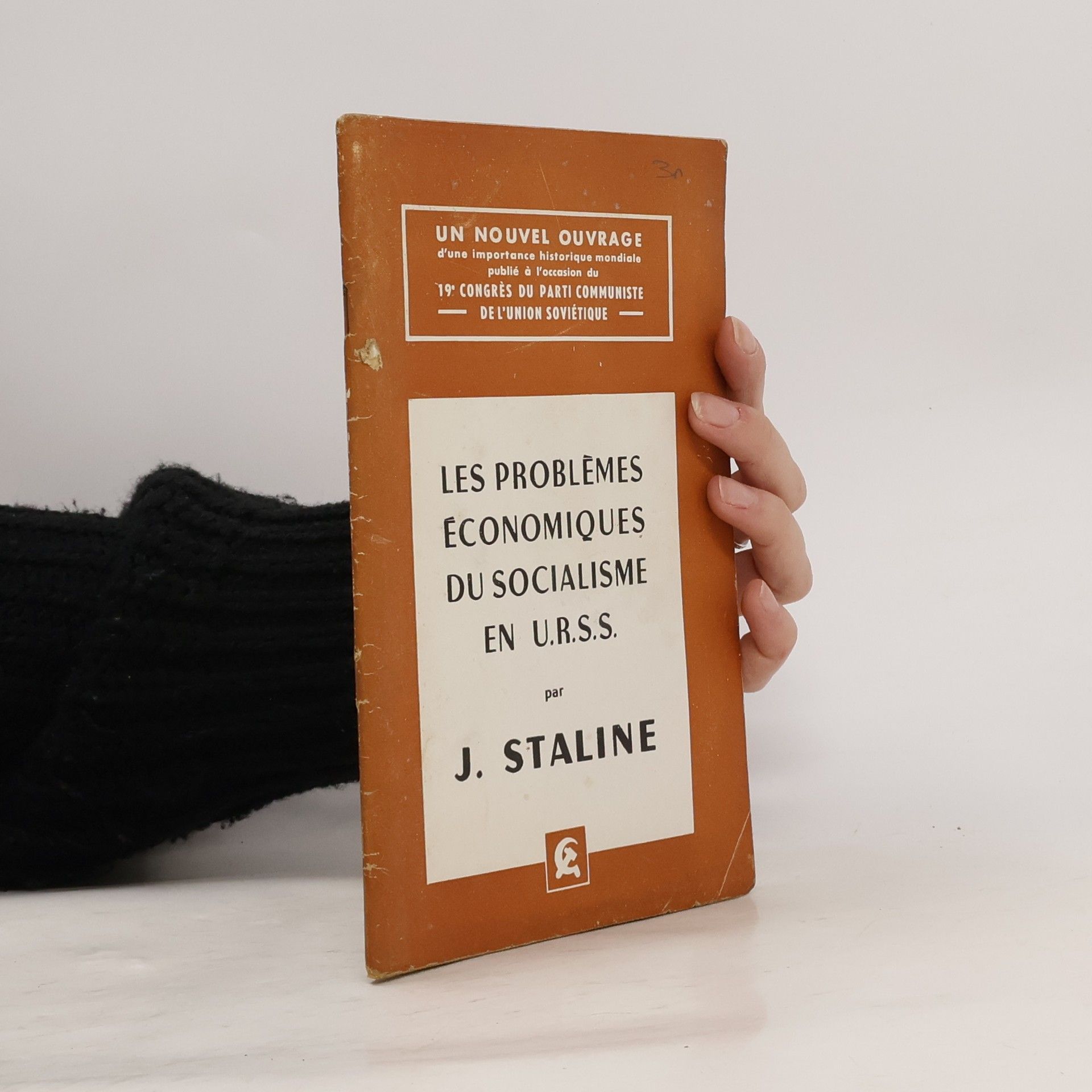 Josif Vissarionovič Stalin Les problèmes économiques du socialisme en U.R.S.S.