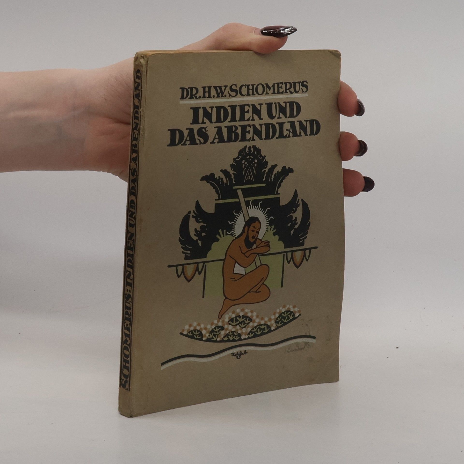 Hilko Wiardo Schomerus Indien und das Abendland
