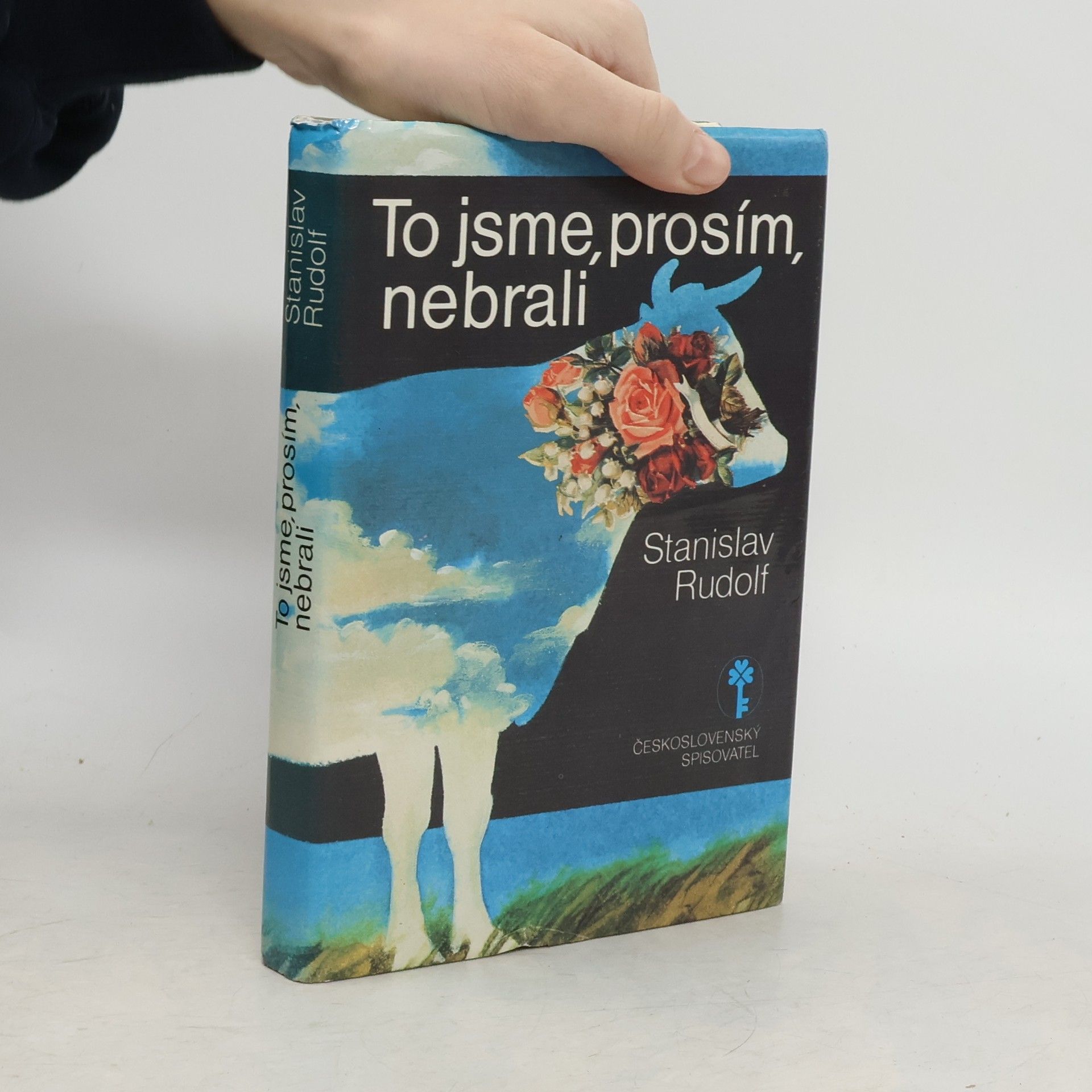 Stanislav Rudolf To jsme, prosím, nebrali