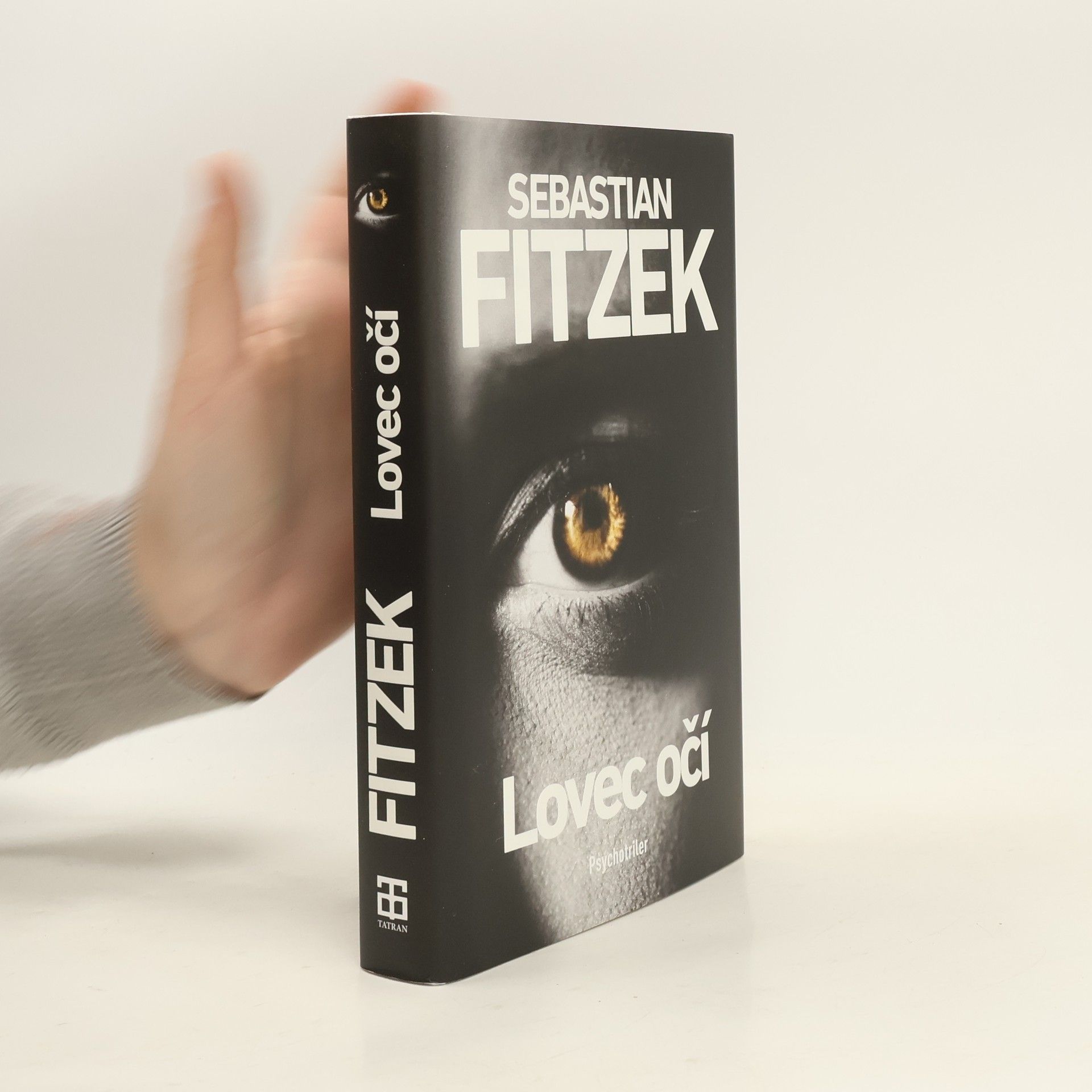 Sebastian Fitzek Lovec očí