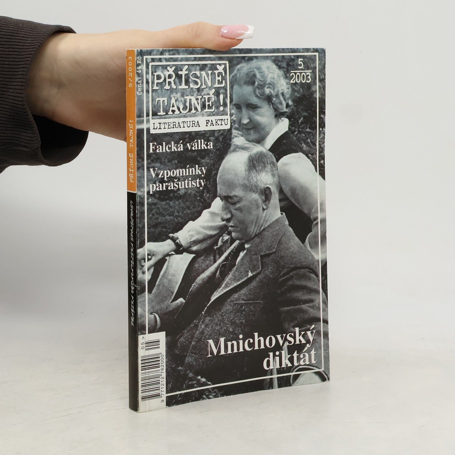 Kolektiv autorů Přísně tajné! : literatura faktu. Mnichovský diktát