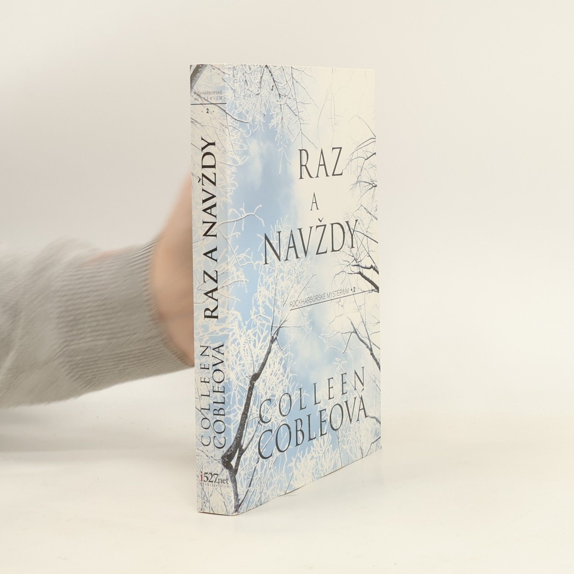 Colleen Coble Raz a navždy