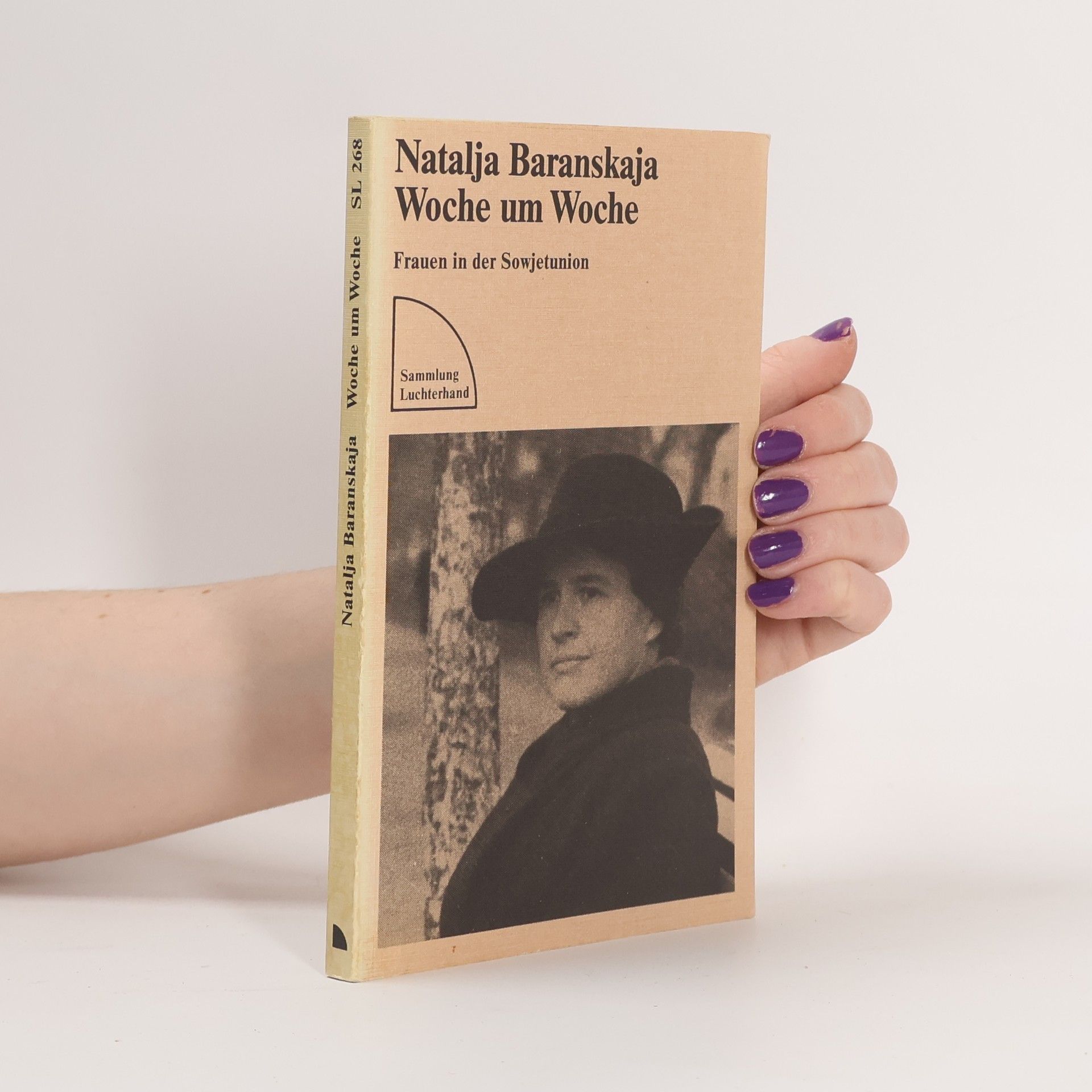 Natalʹja V. Baranskaja Woche um Woche