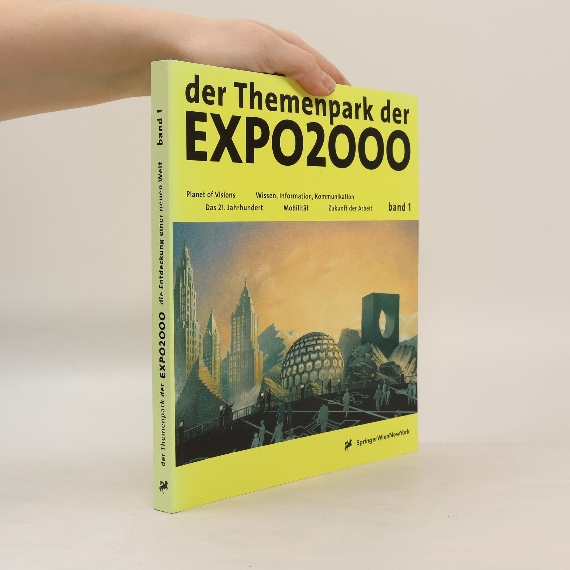 Der Themenpark der EXPO2000