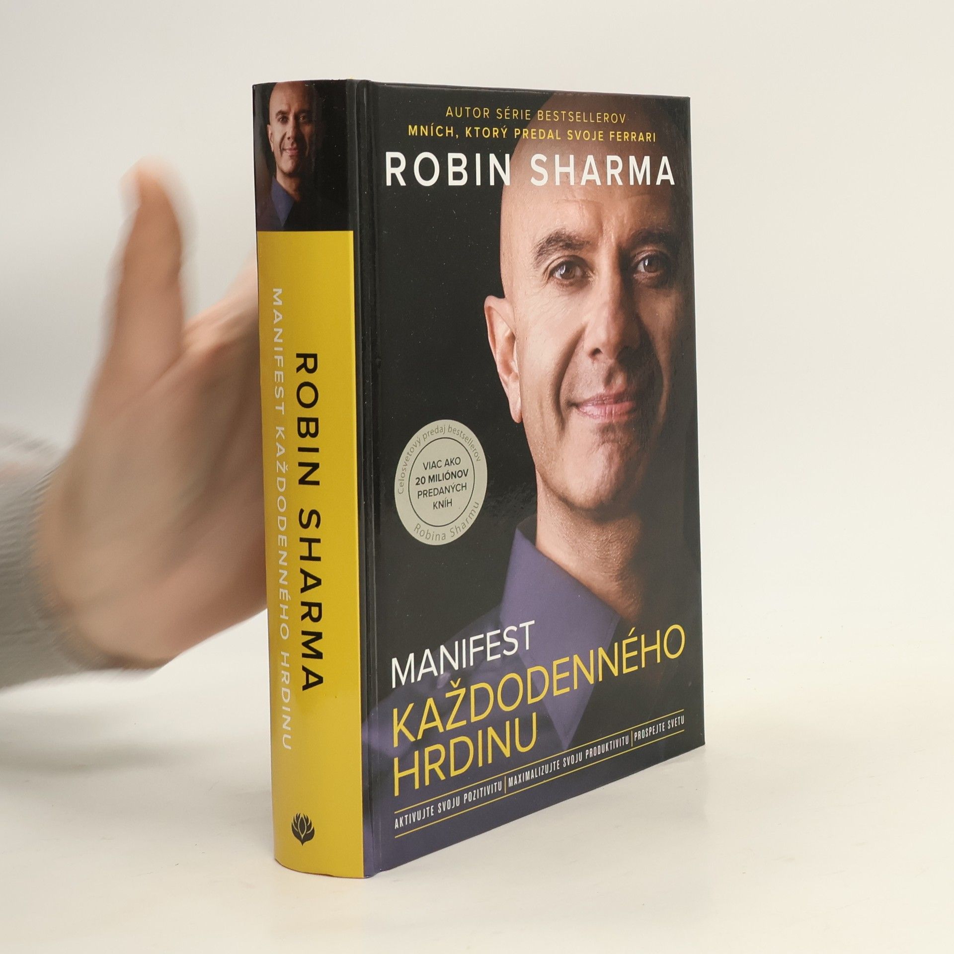 Robin Sharma Manifest každodenného hrdinu