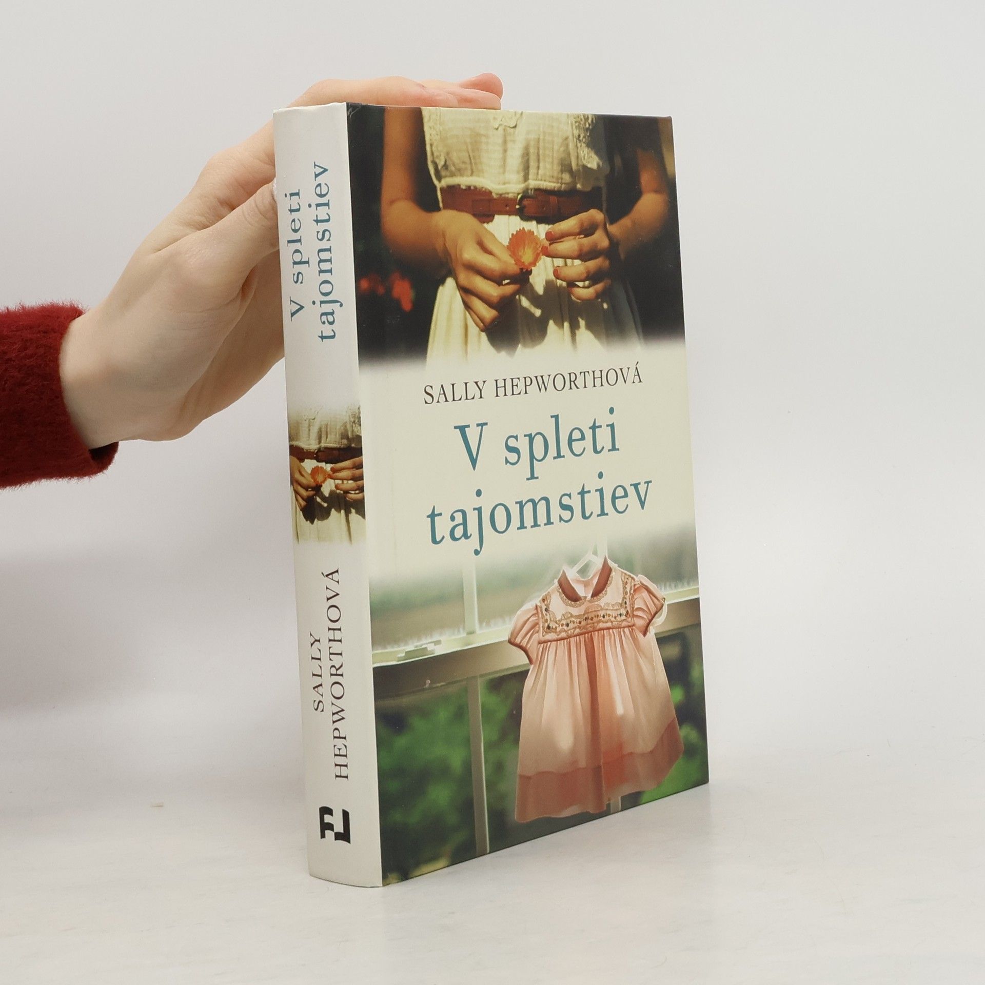 Sally Hepworth V spleti tajomstiev