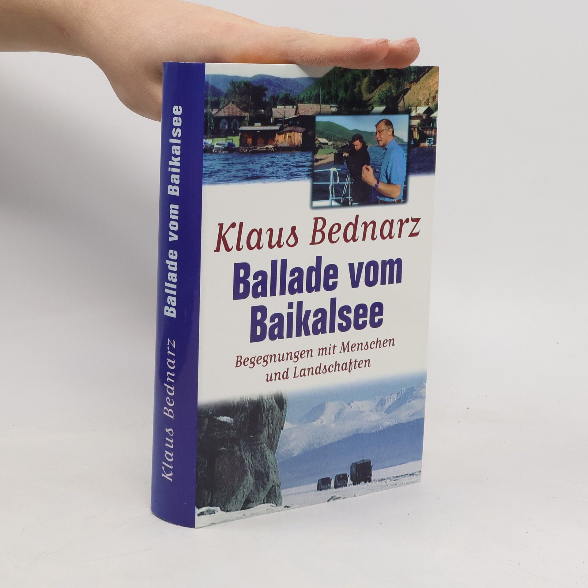 Klaus Bednarz Ballade vom Baikalsee