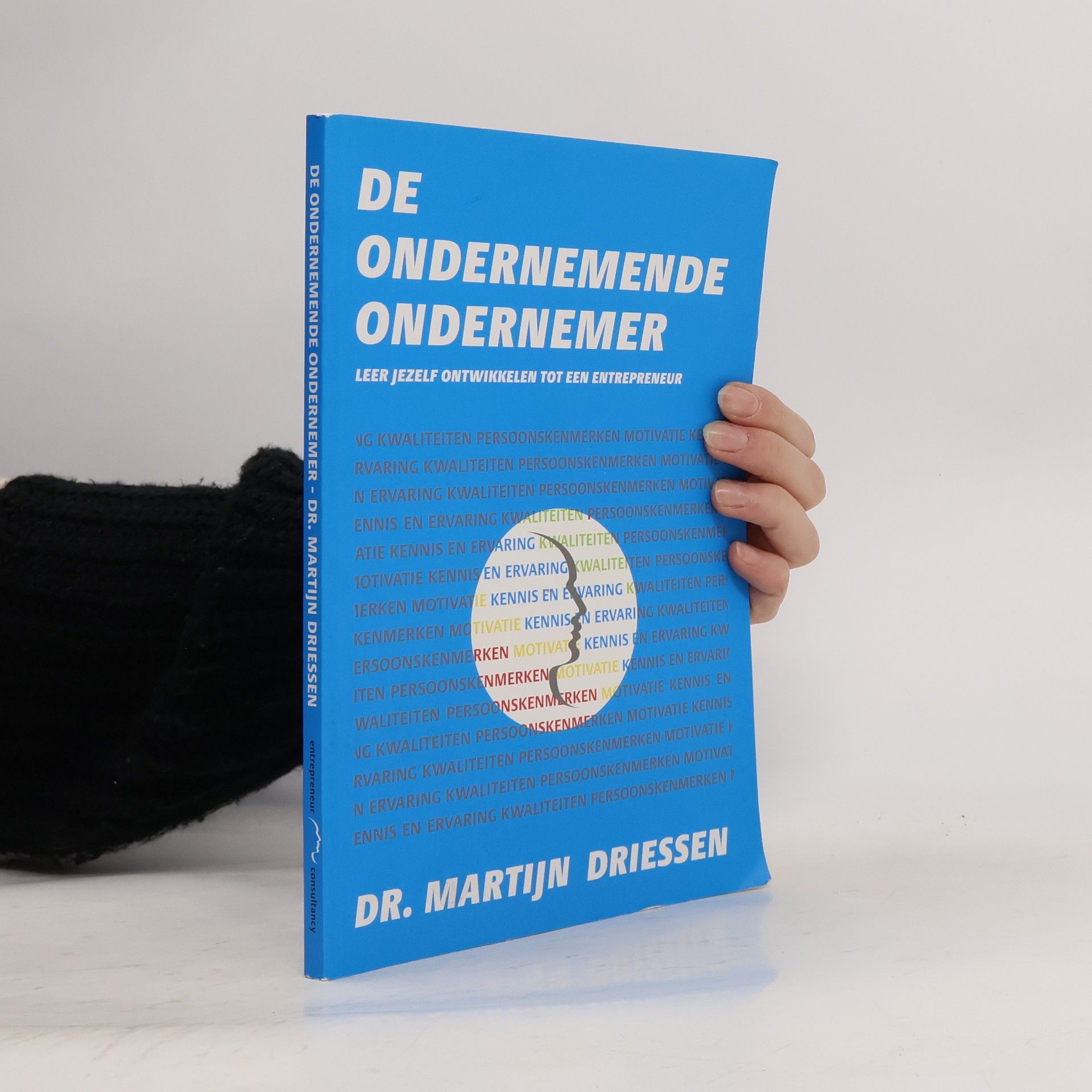 Martijn Pieter Driessen De ondernemende ondernemer