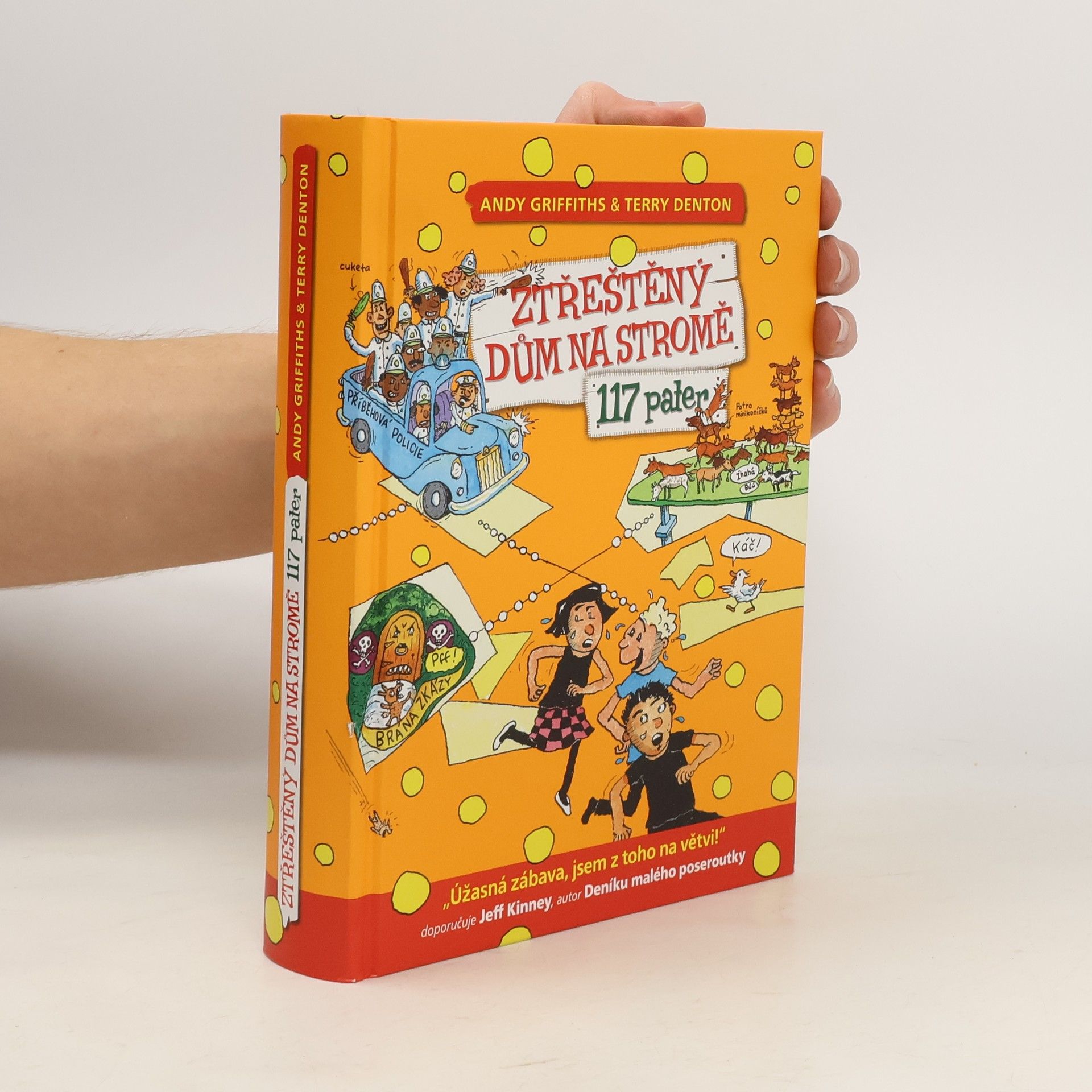 Andy Griffiths Ztřeštěný dům na stromě: 117 pater