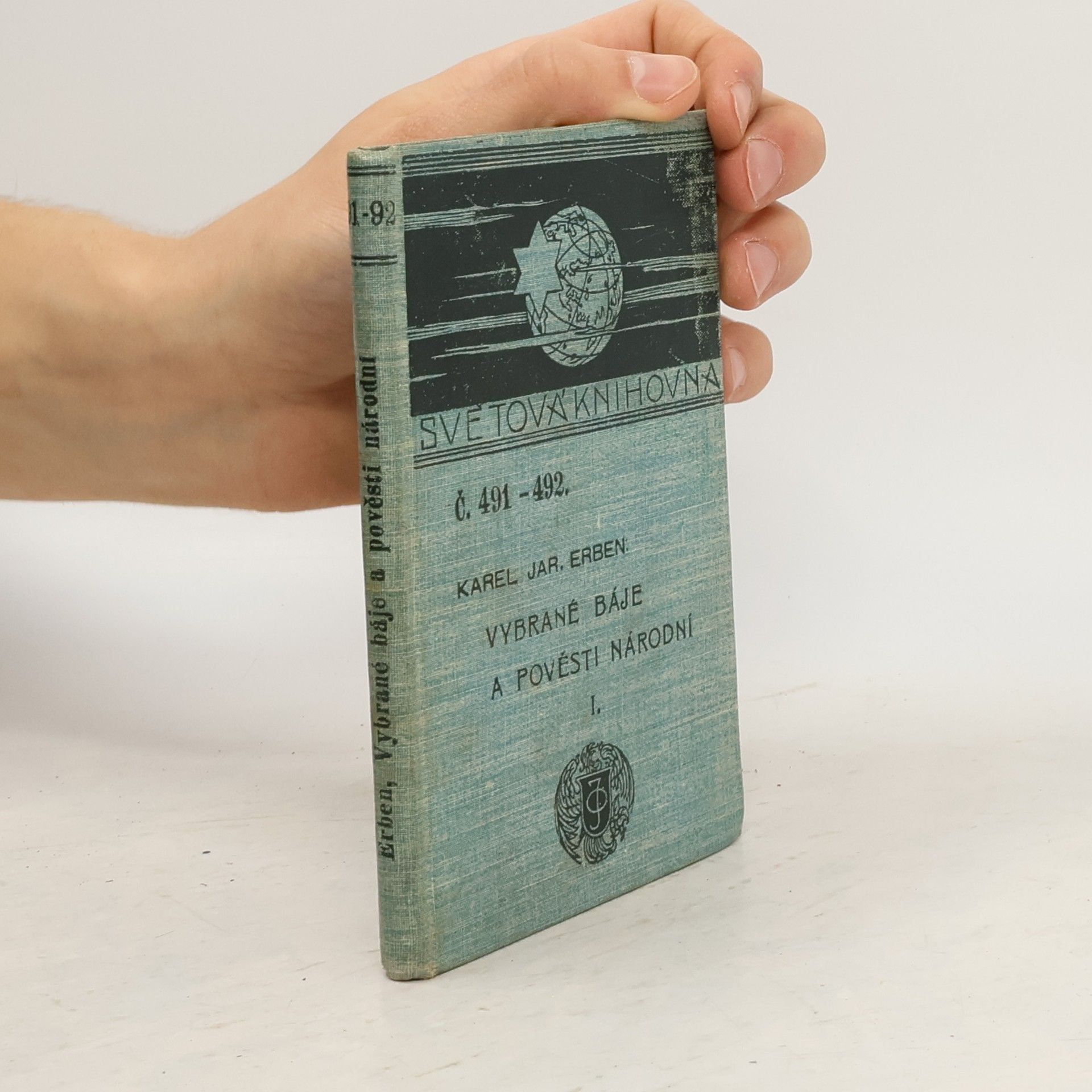 Karel Jaromír Erben Vybrané báje a pověsti národní jiných větví slovanských