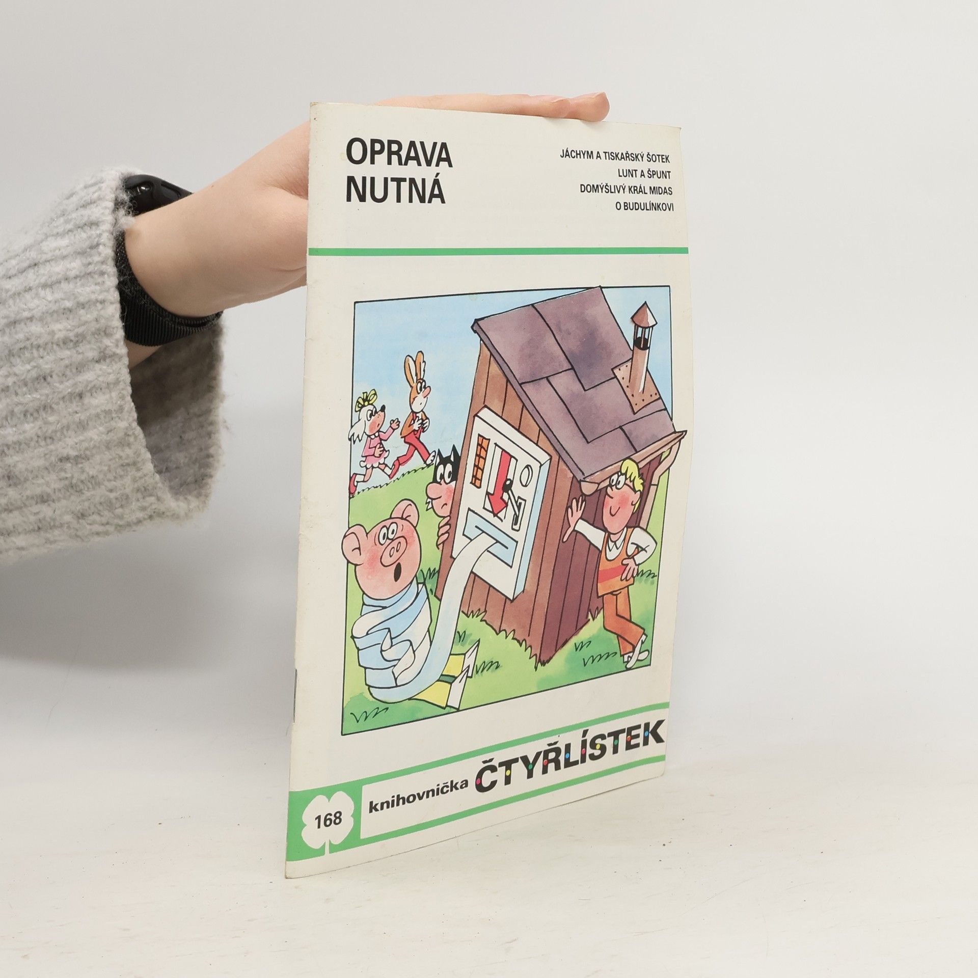 Ljuba Štíplová Čtyřlístek 168. Oprava nutná