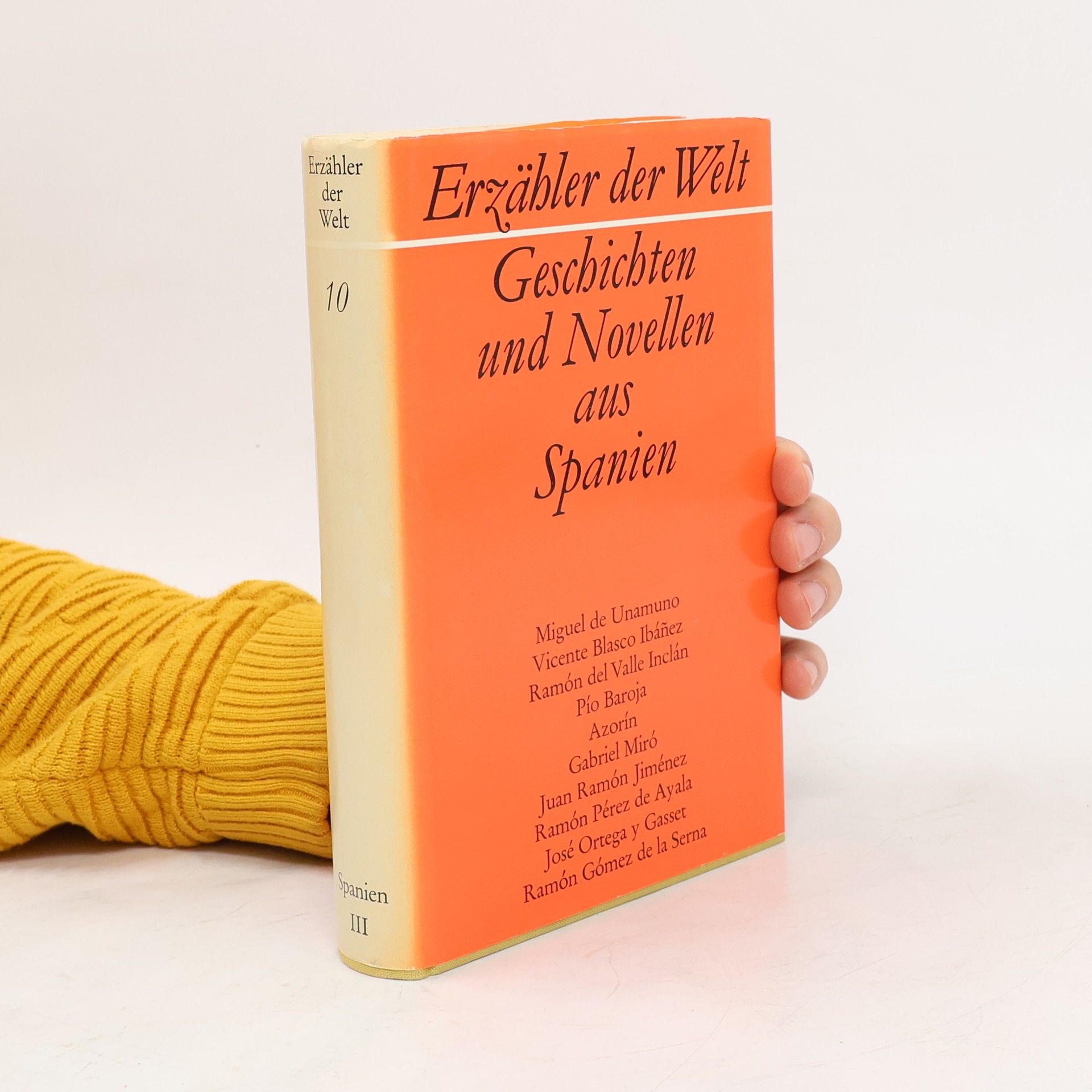 Collectif d'auteurs Erzähler der Welt 10. Geschichten und Novellen aus Spanien