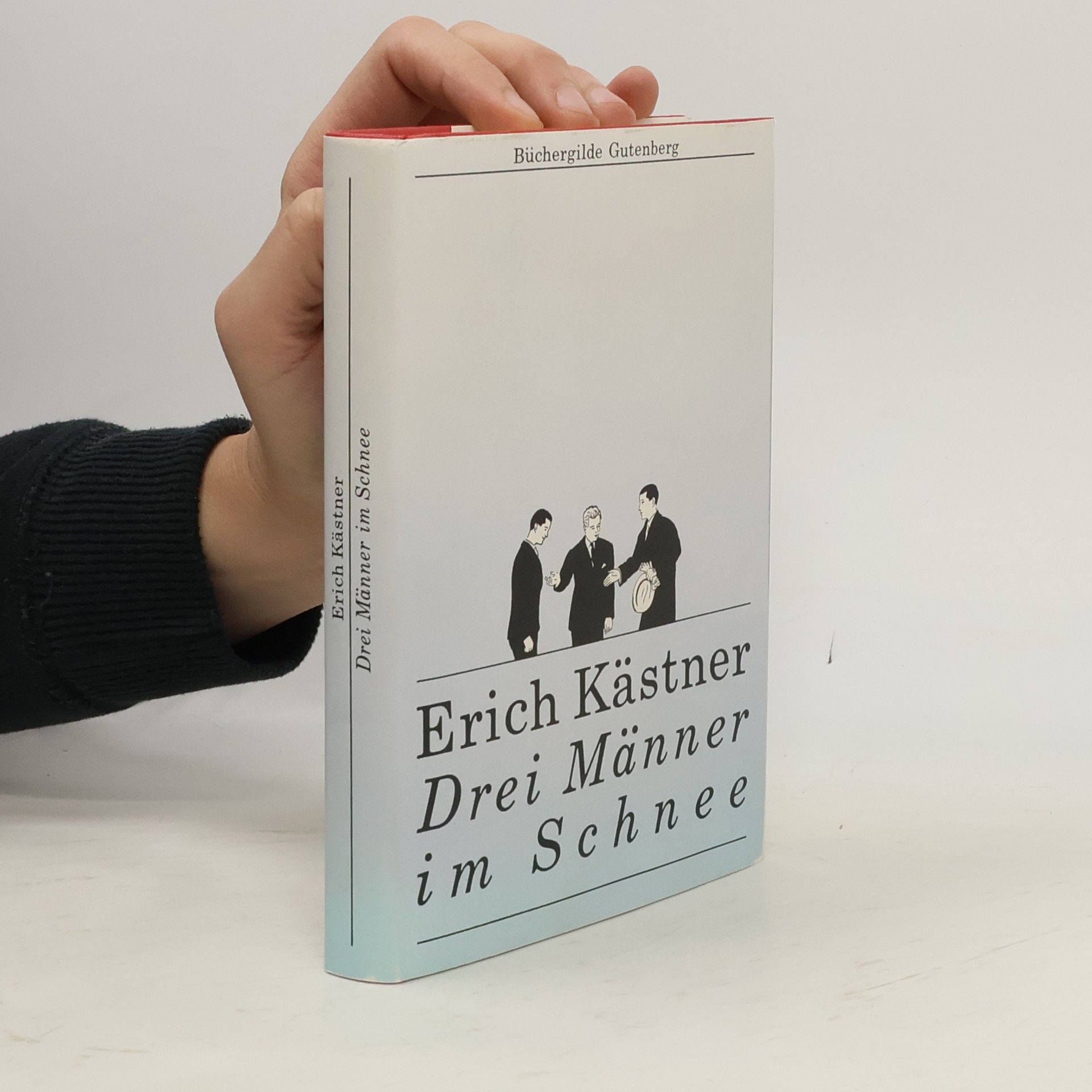 Erich Kästner Drei Männer im Schnee