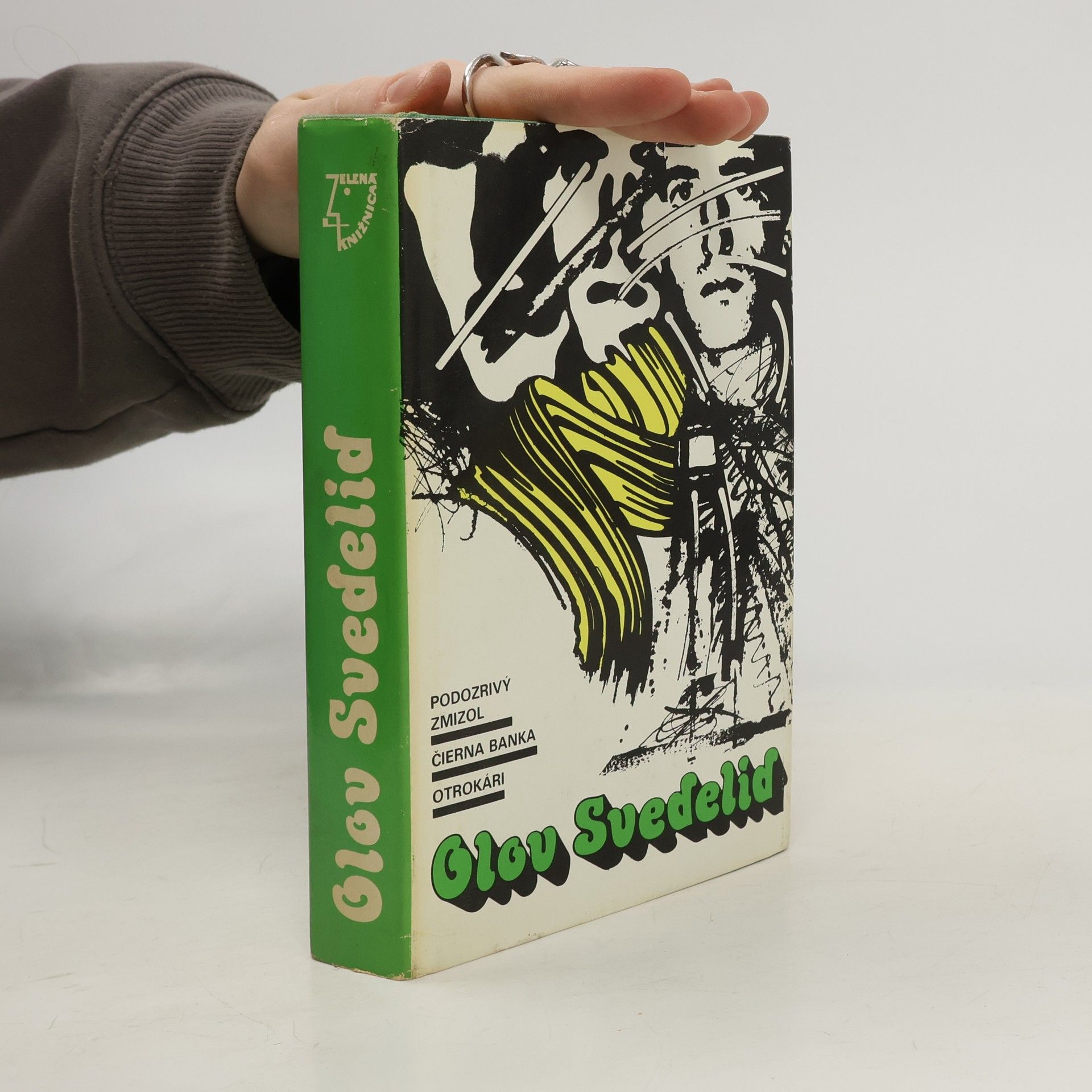 Olov Svedelid Podozrivý zmizol. Čierna banka. Otrokári