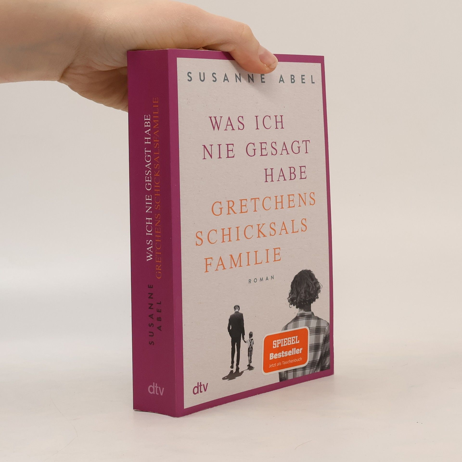 Susanne Abel Was ich nie gesagt habe