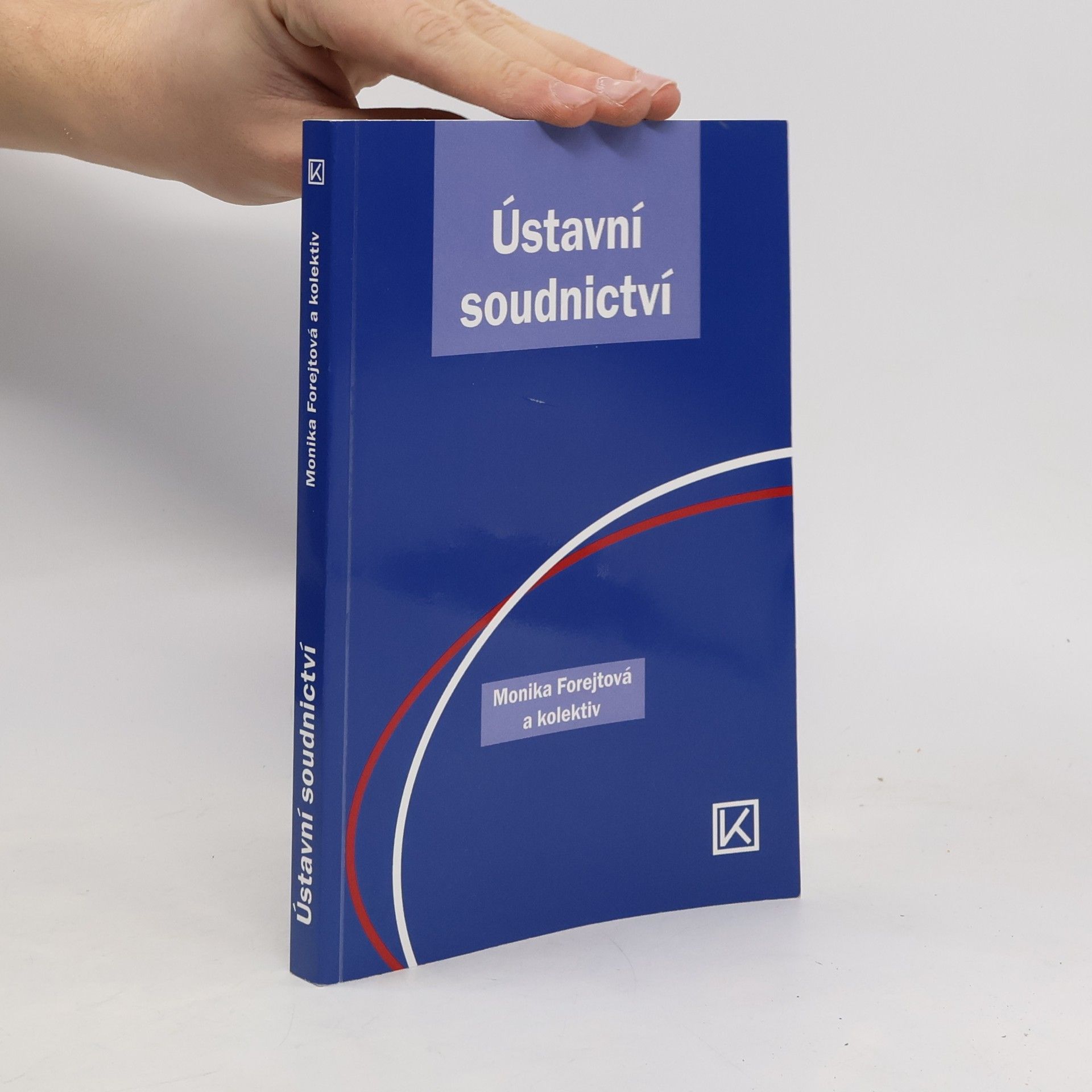 Kolektiv autorů Ústavní soudnictví