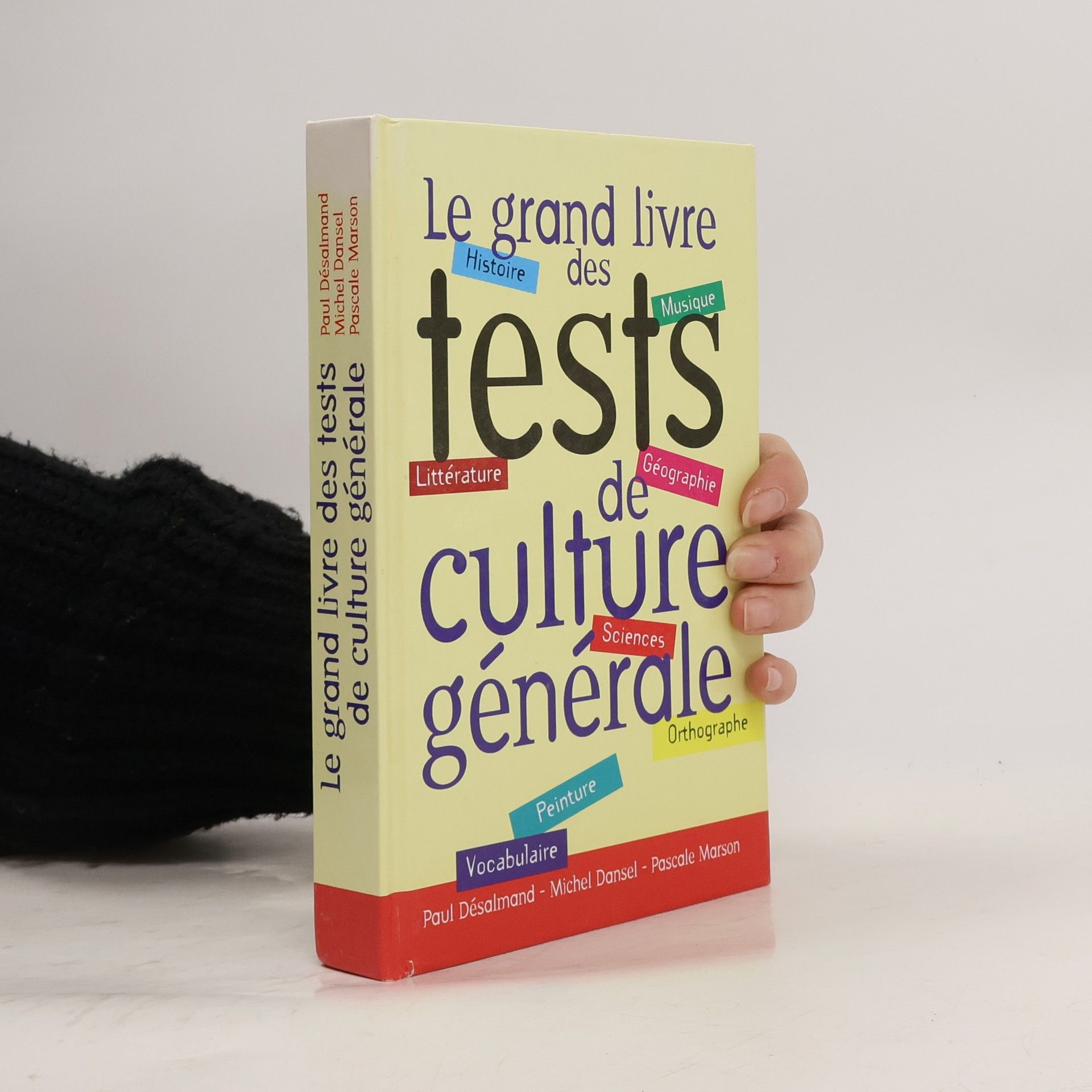 Michel Dansel Le grand livre des tests de culture générale