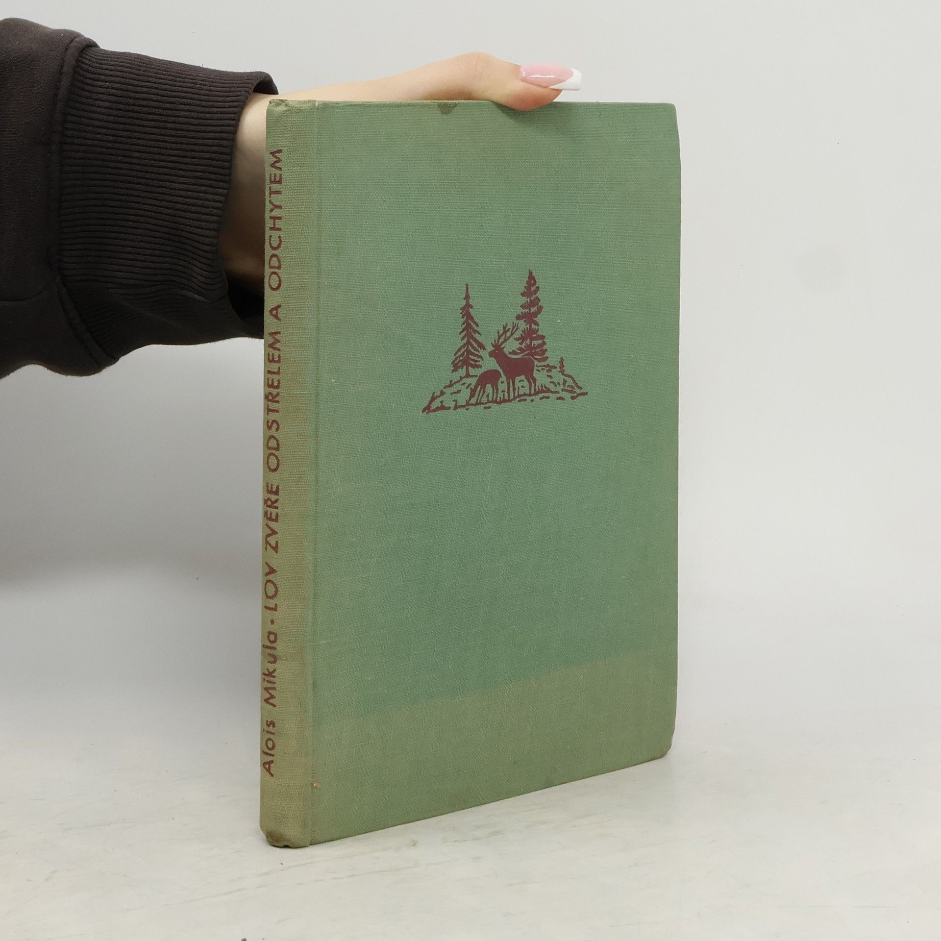 Alois Mikula Lov zvěře odstřelem a odchytem