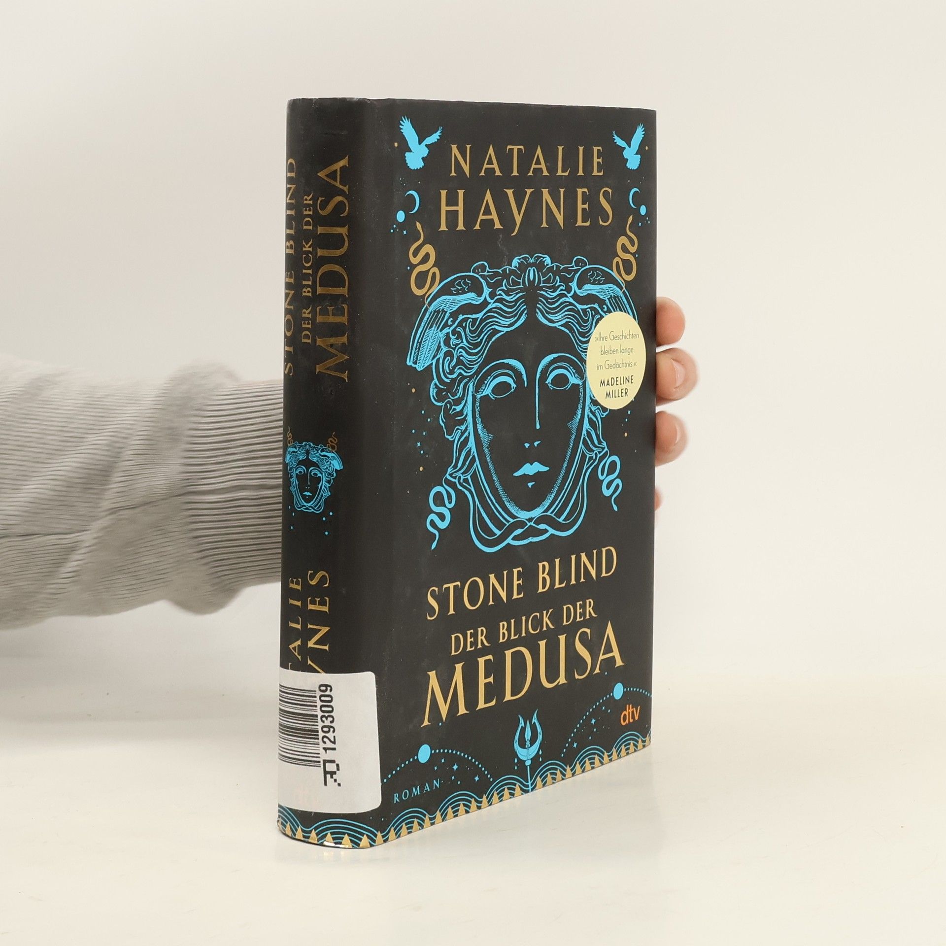 Natalie Haynes Stone blind - der Blick der Medusa