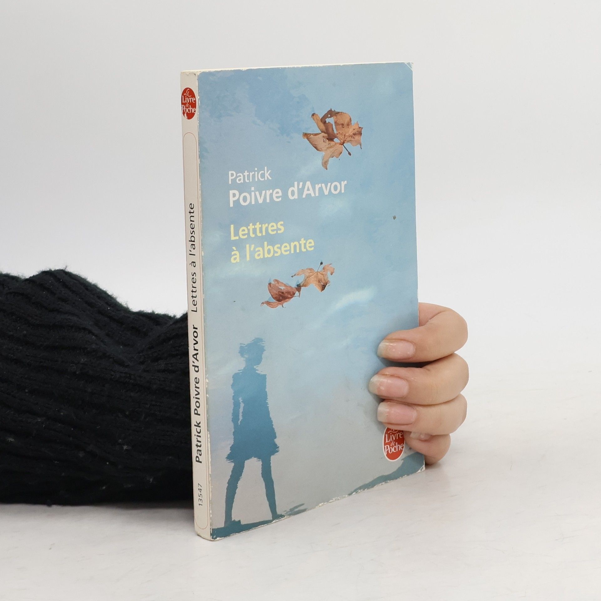 Patrick Poivre d'Arvor Lettres à l'absente