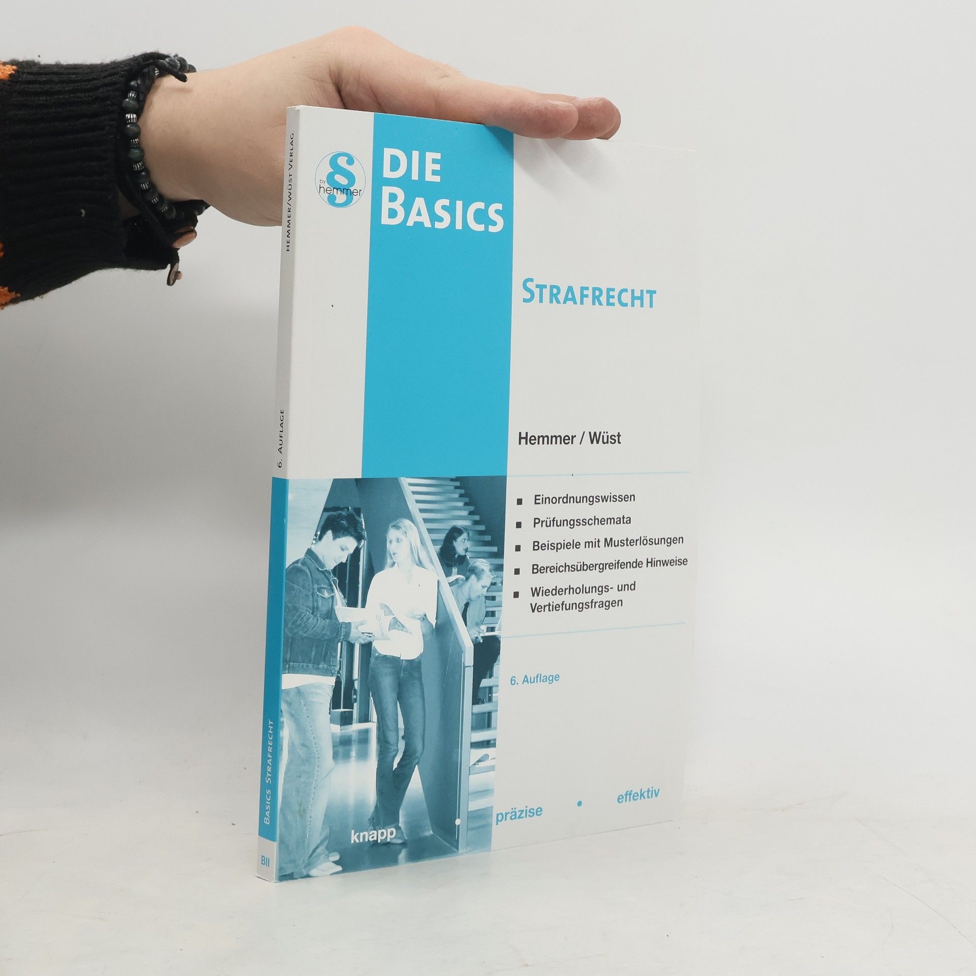 Karl-Edmund Hemmer Basics Strafrecht - 6. Auflage