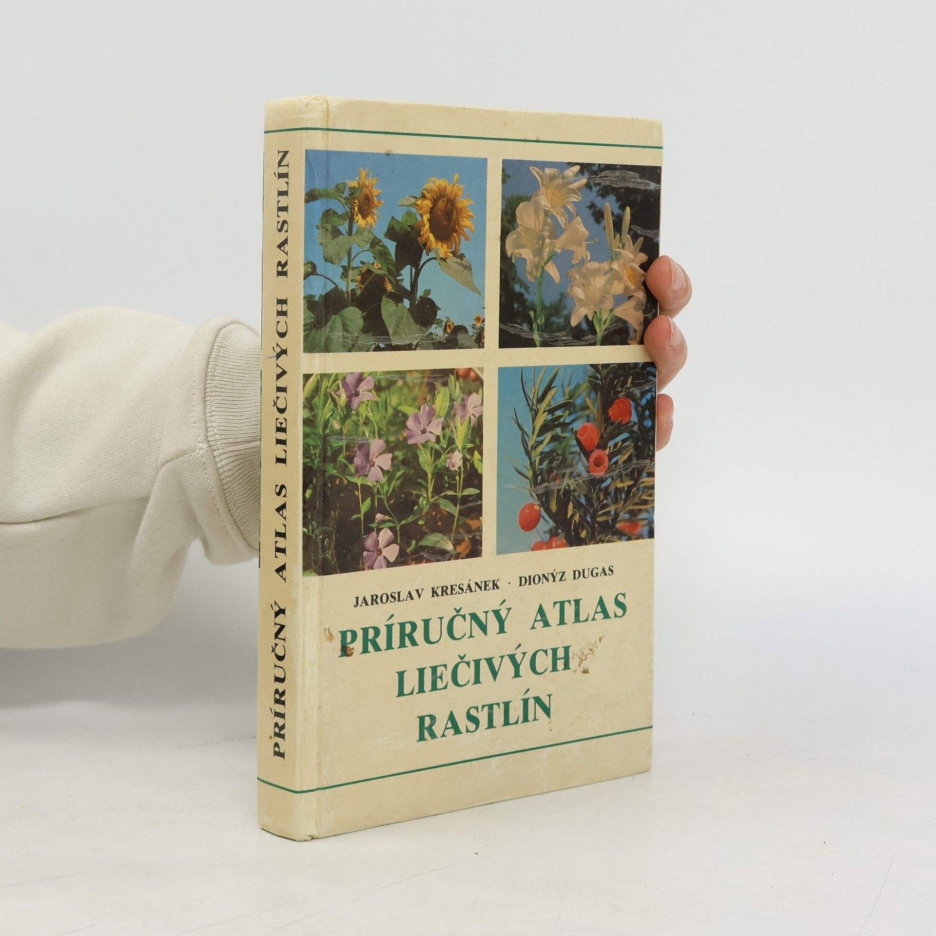 Jaroslav Kresánek Príručný atlas liečivých rastlín