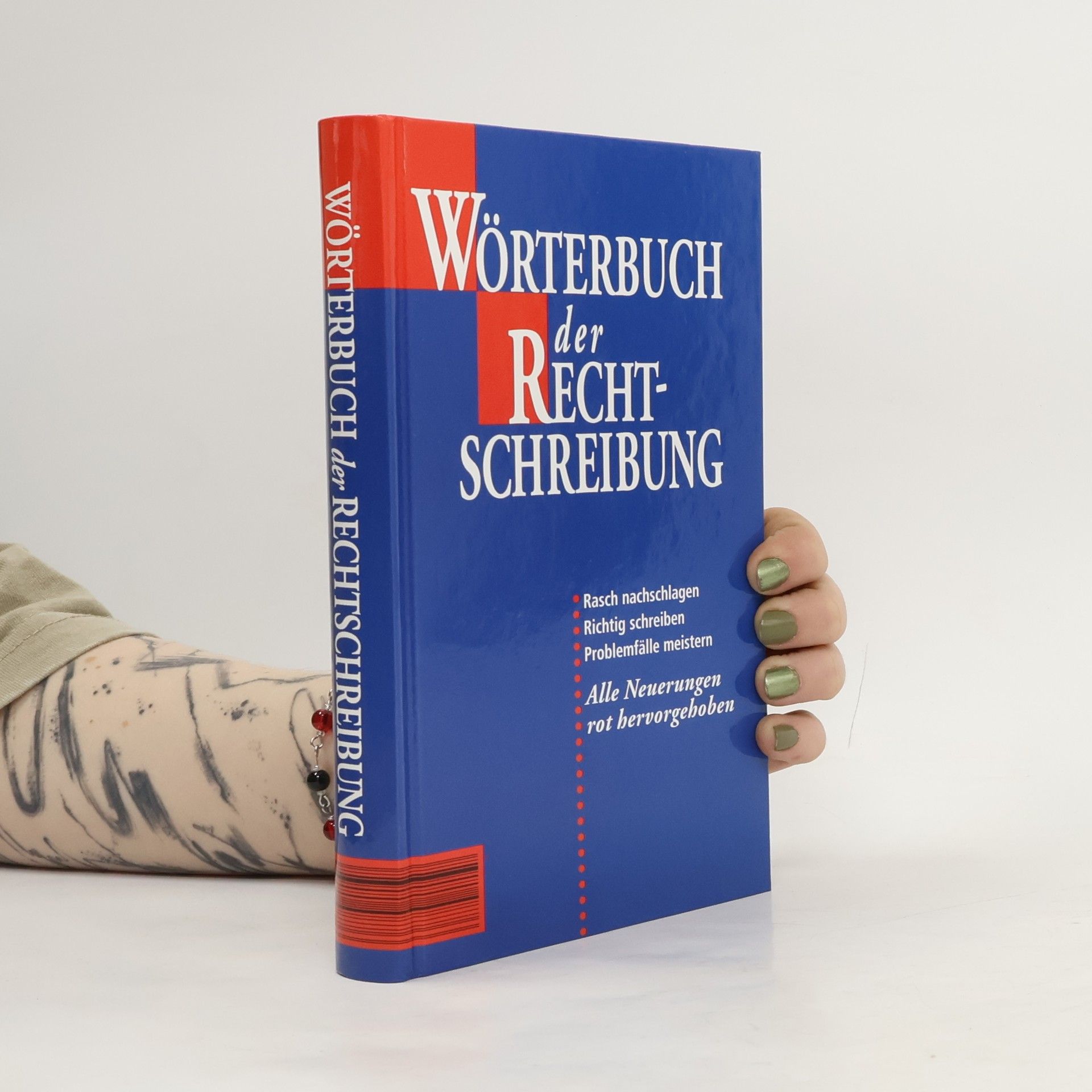 Kolektiv autorů Wörterbuch der Rechtschreibung