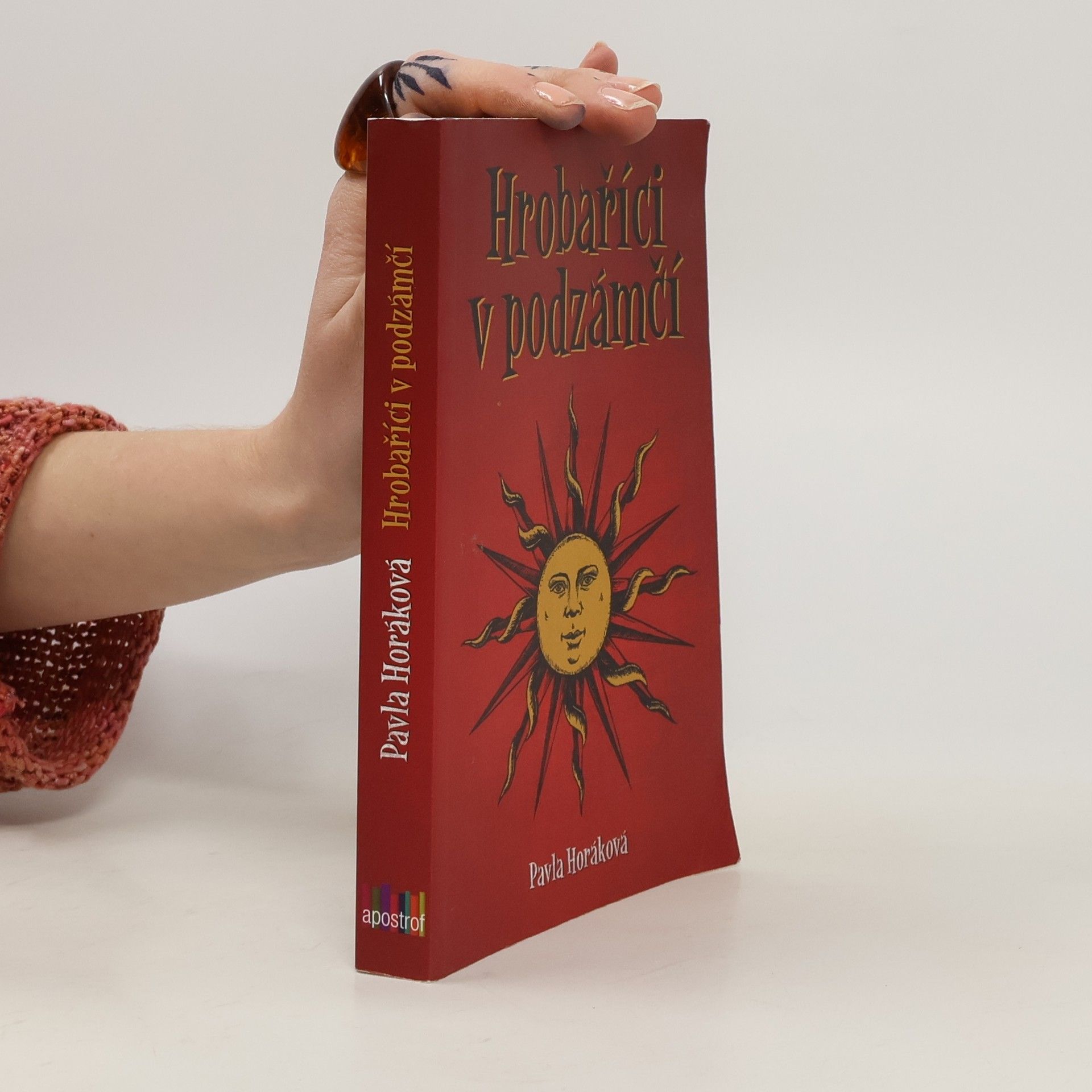 Pavla Horáková Hrobaříci v podzámčí