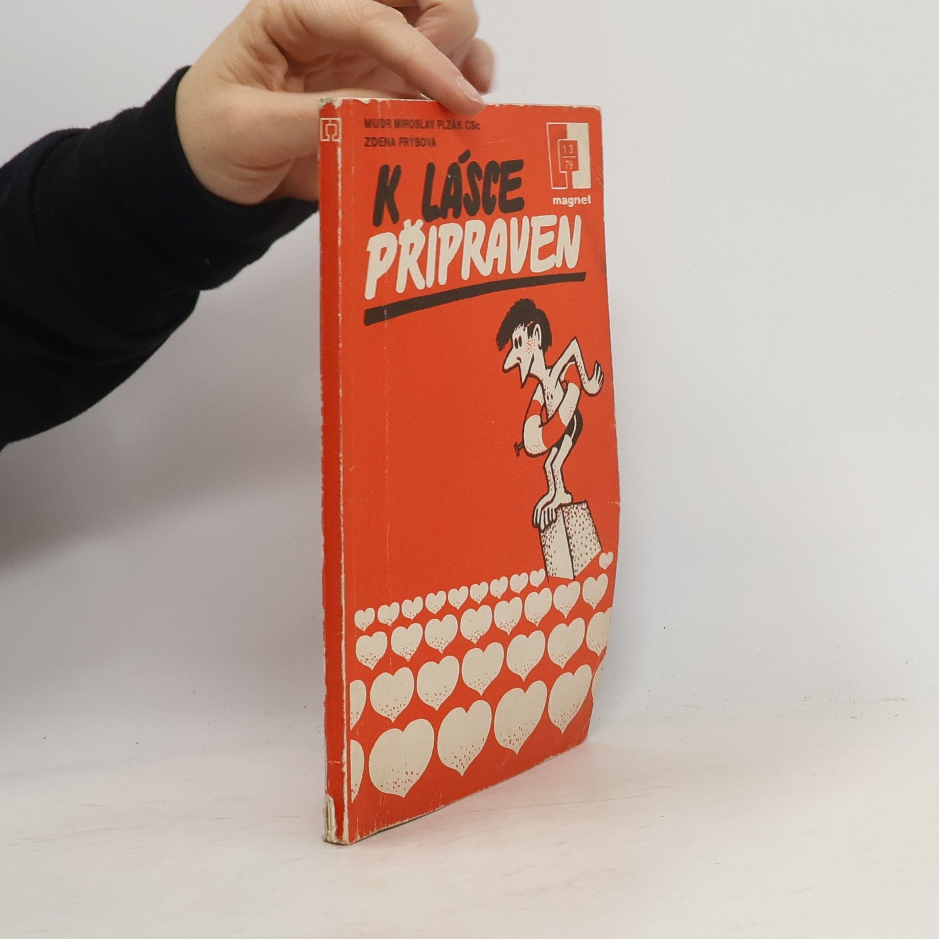 Miroslav Plzák K lásce připraven