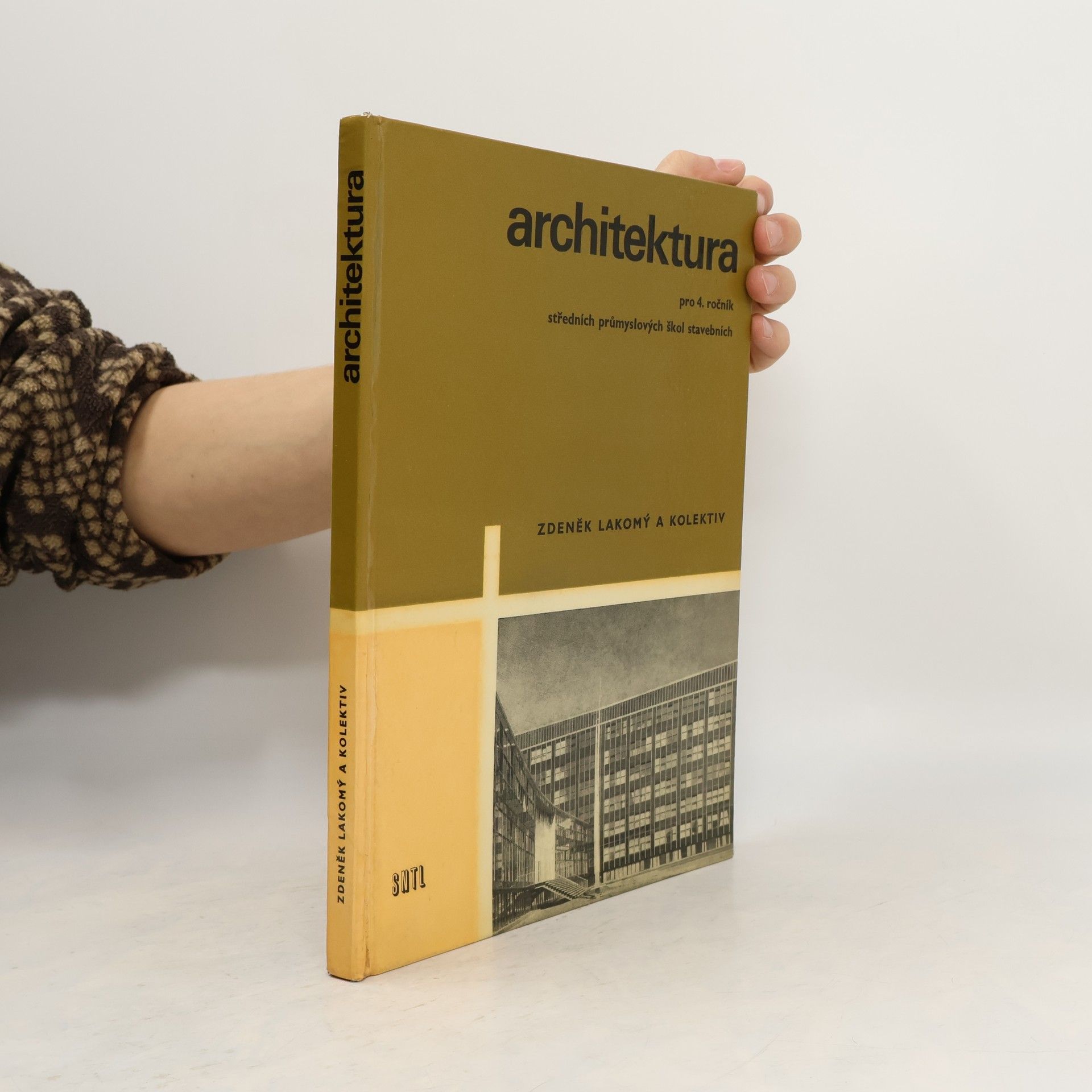 Zdeněk Lakomý Architektura pro 4. ročník středních průmyslových škol stavebních