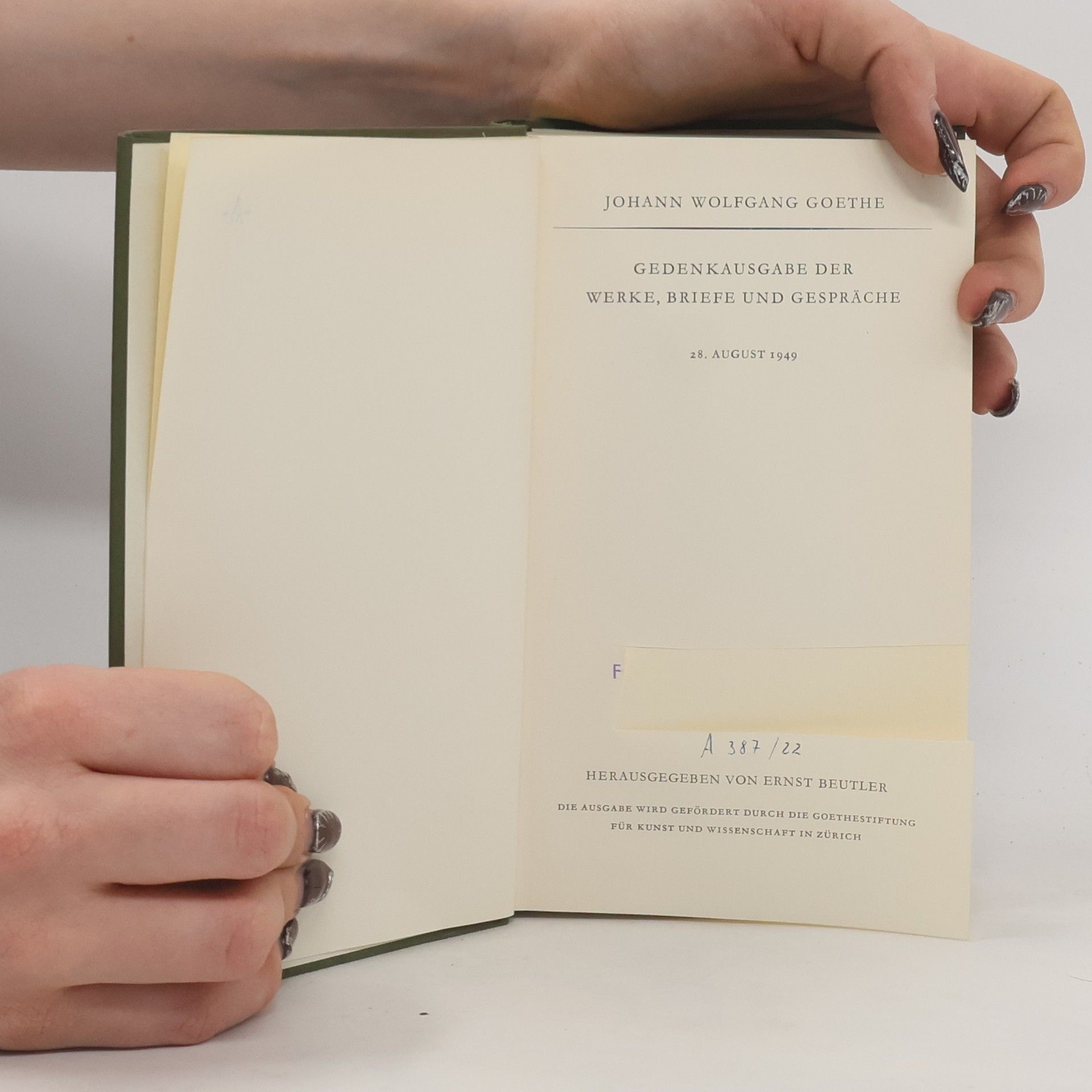 Johann Wolfgang von Goethe Gedenkausgabe der Werke, Briefe und Gespräche 22