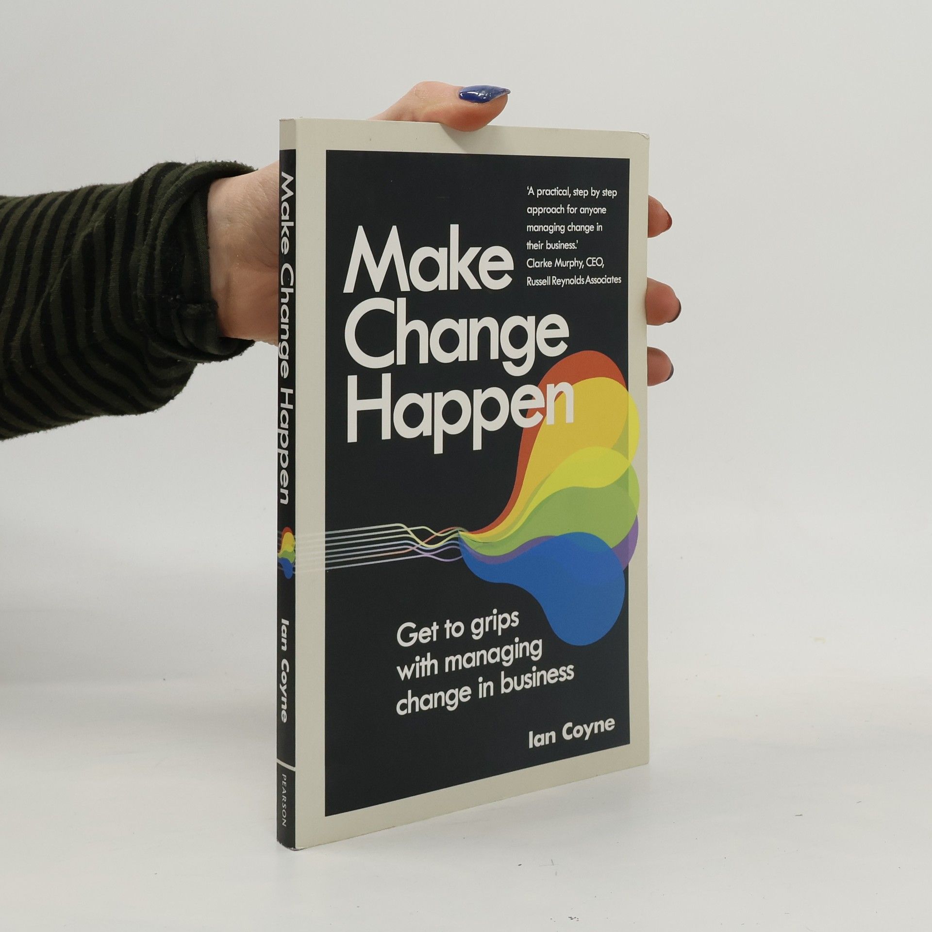 Ian Coyne Make Change Happen