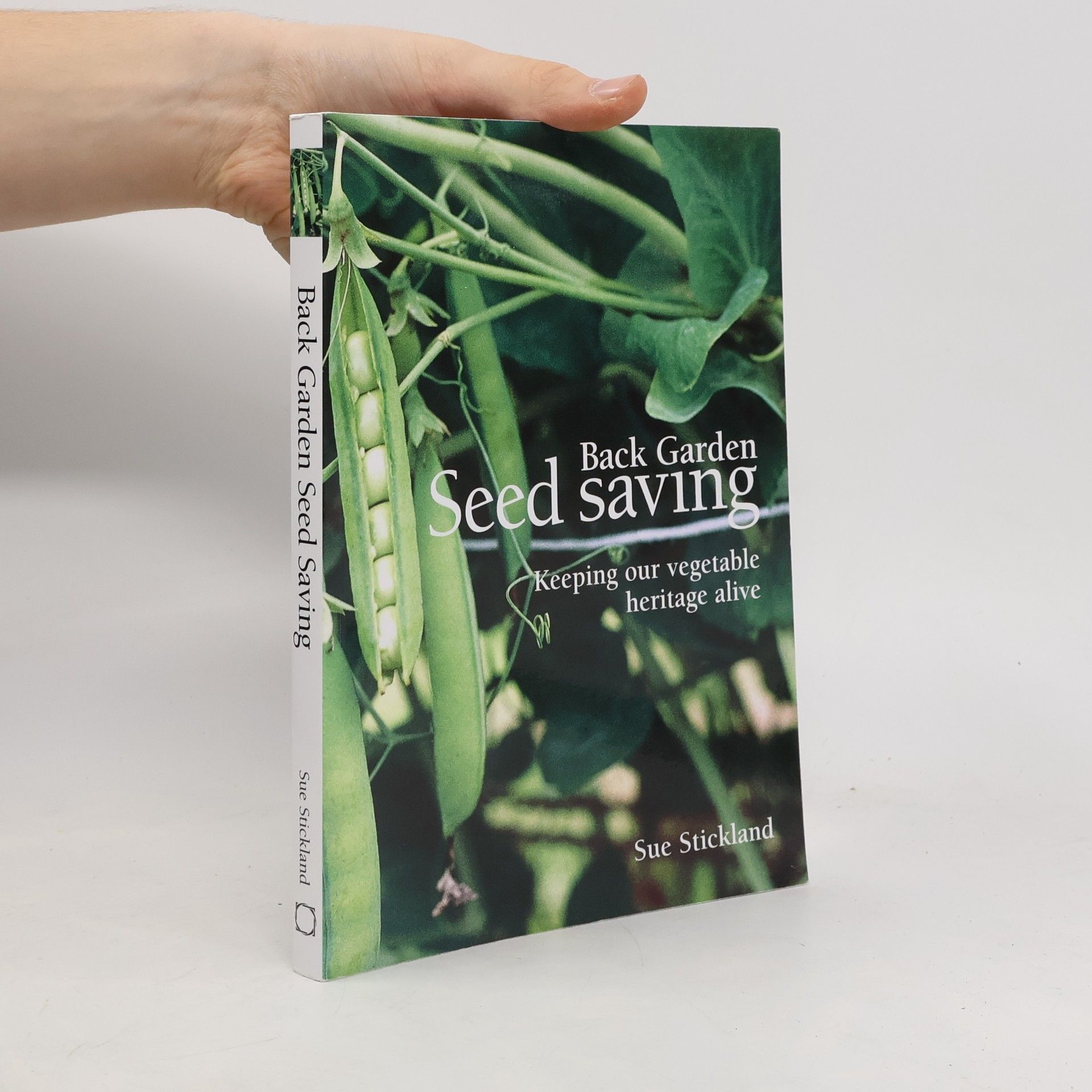 Sue Stickland Back Garden Seed Saving