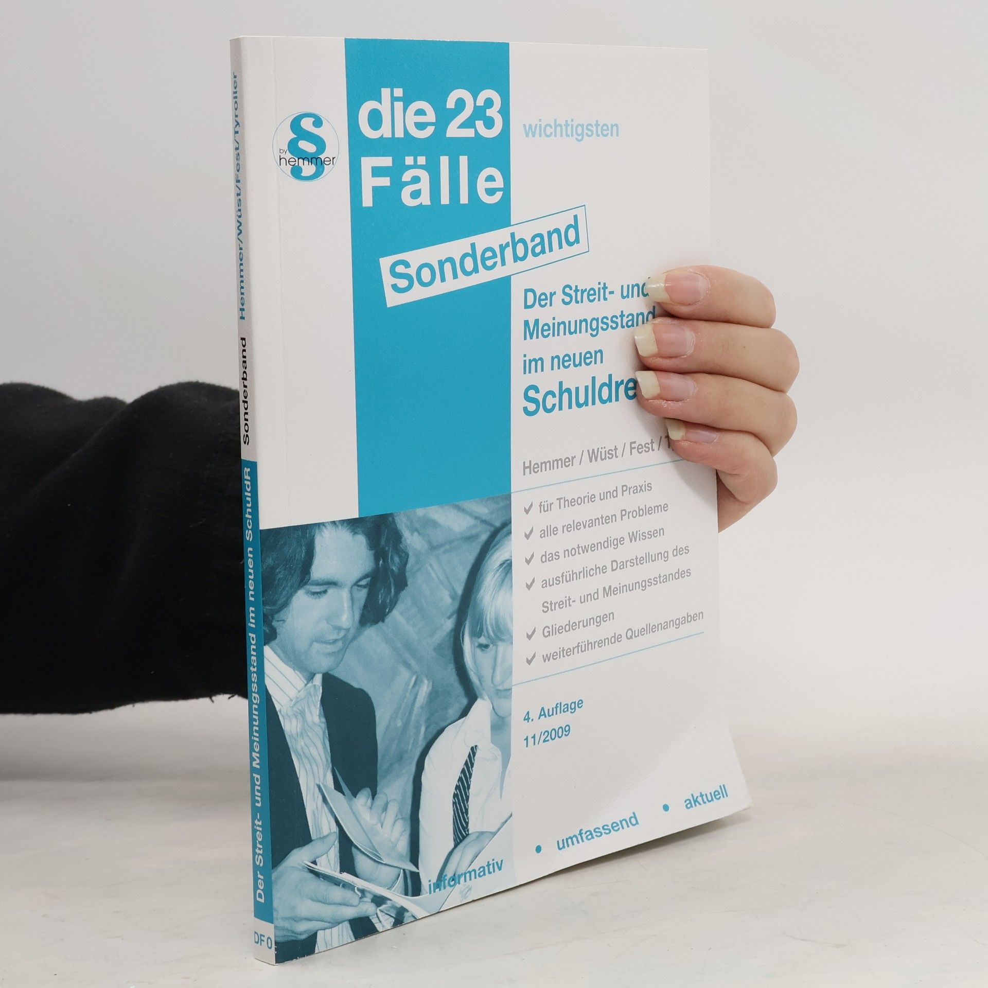 Karl-Edmund Hemmer Der Streit- und Meinungsstand im neuen Schuldrecht - 4. Auflage