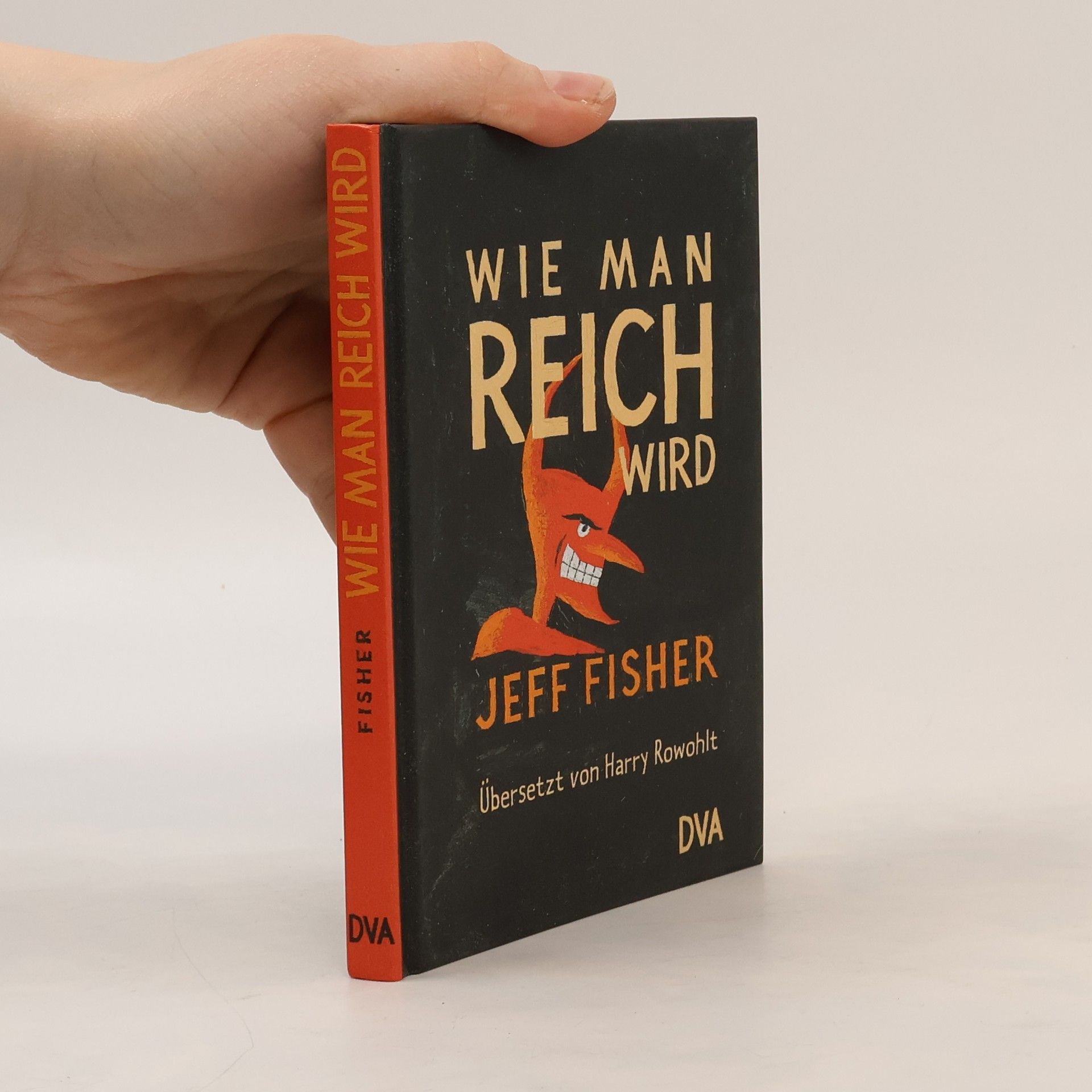 Jeff Fisher Wie man reich wird