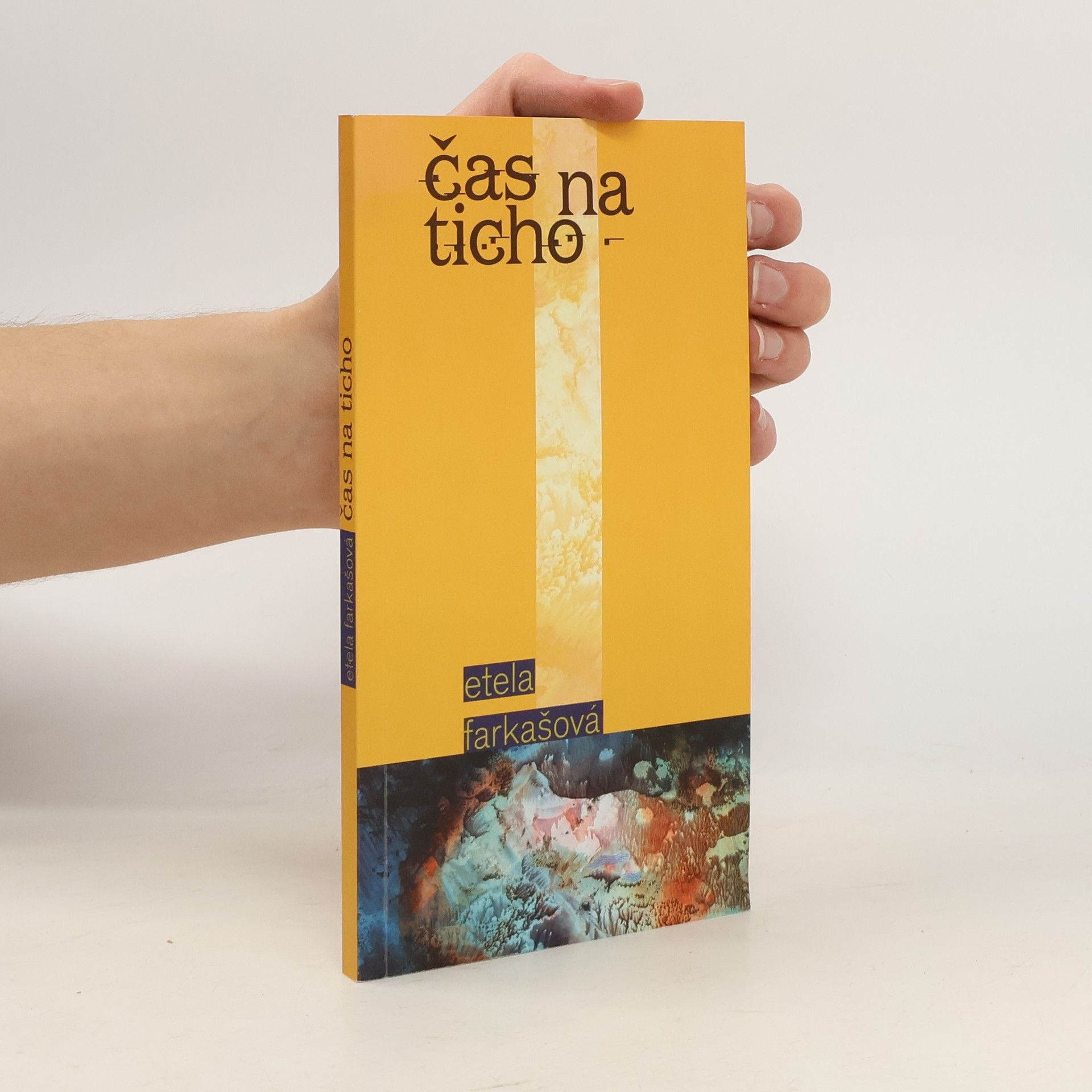 Etela Farkašová Čas na ticho