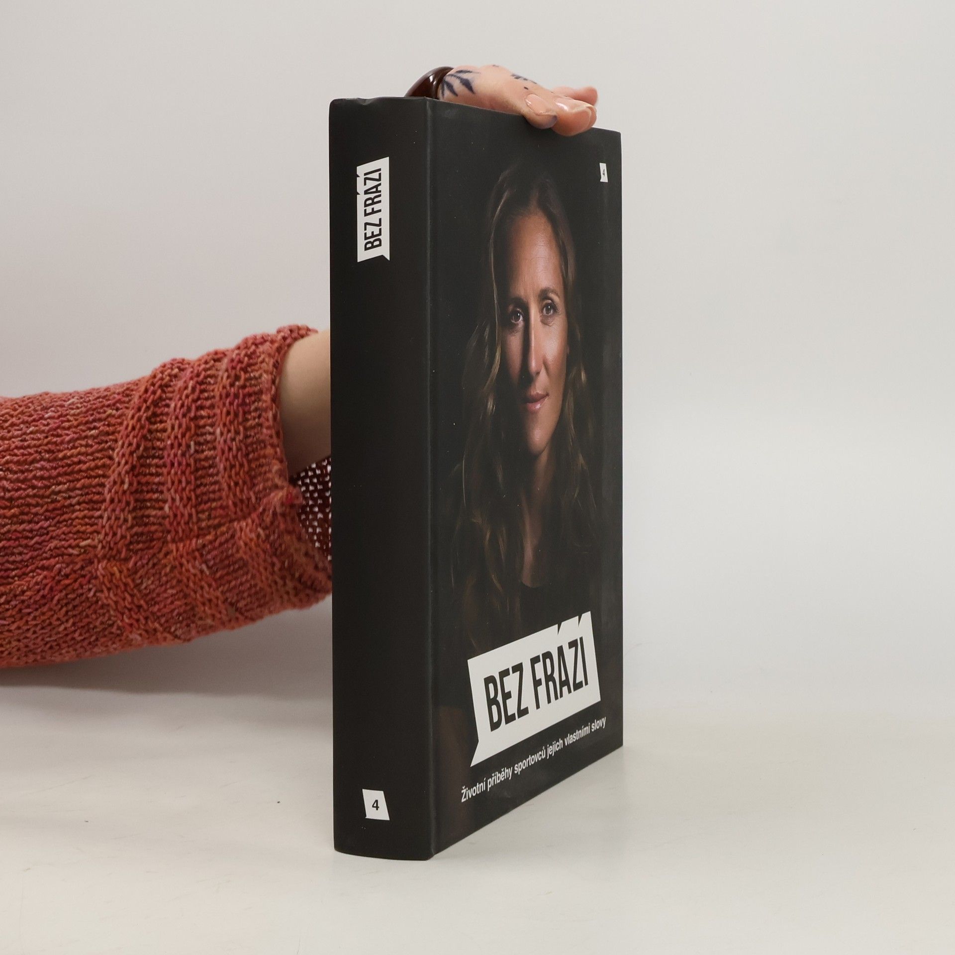 Bez frází : životní příběhy sportovců jejich vlastními slovy 4