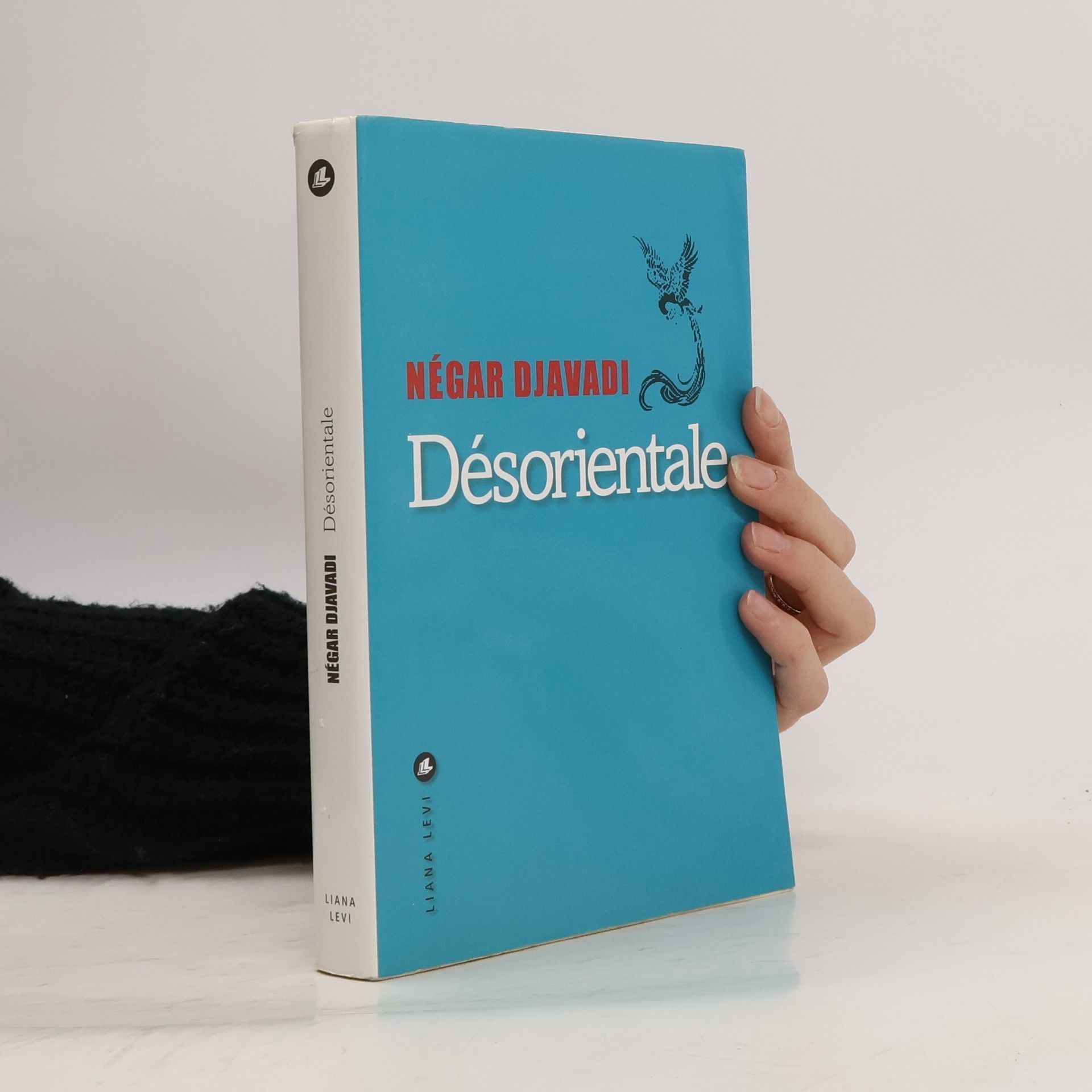 Négar Djavadi Désorientale