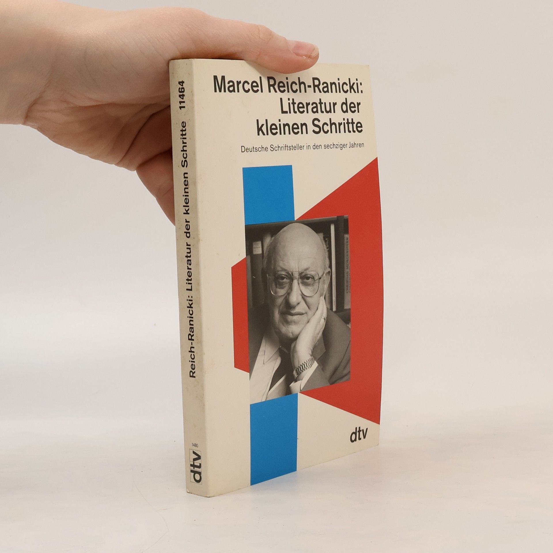 Marcel Reich-Ranicki Literatur der kleinen Schritte