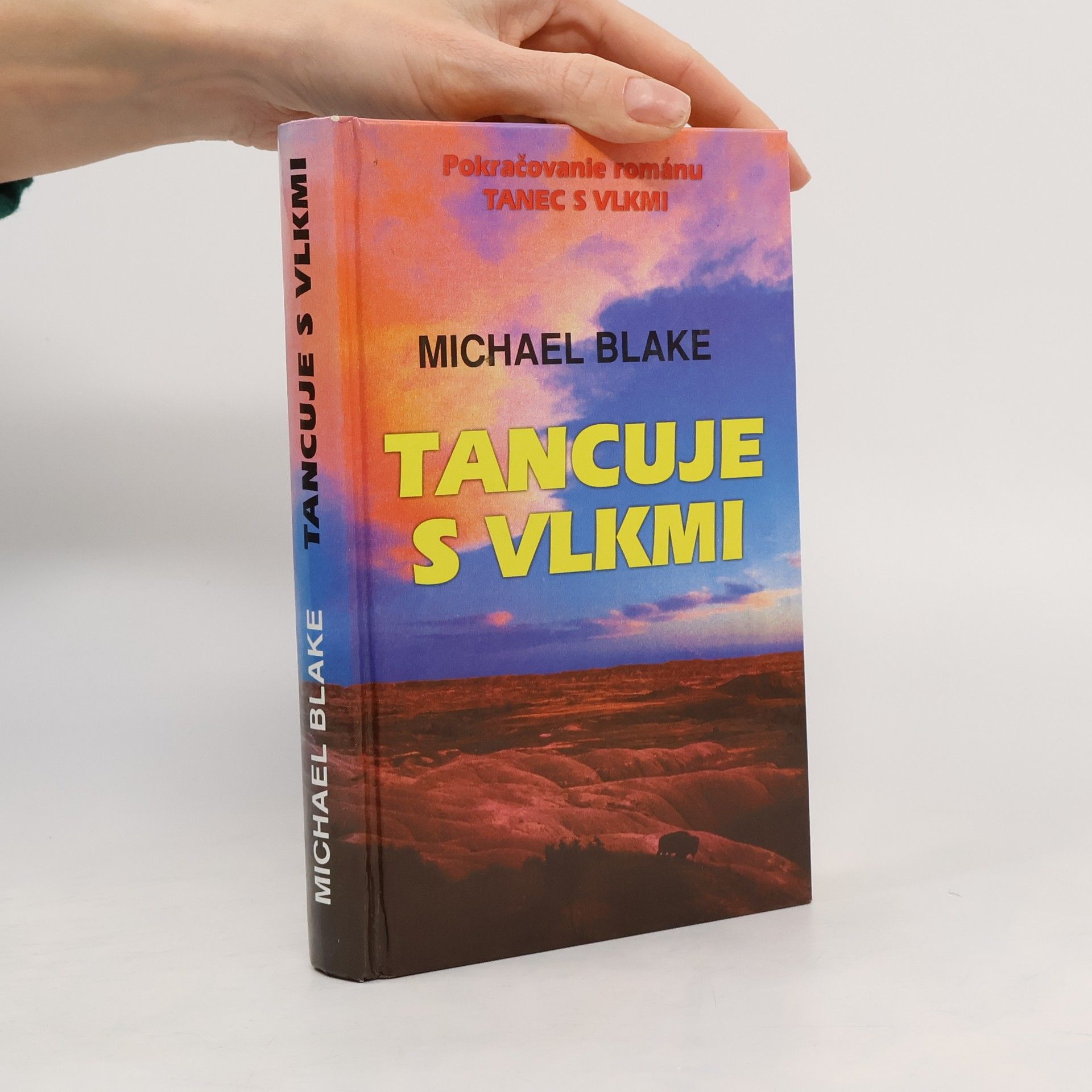 Michael Blake Tancuje s vlkmi