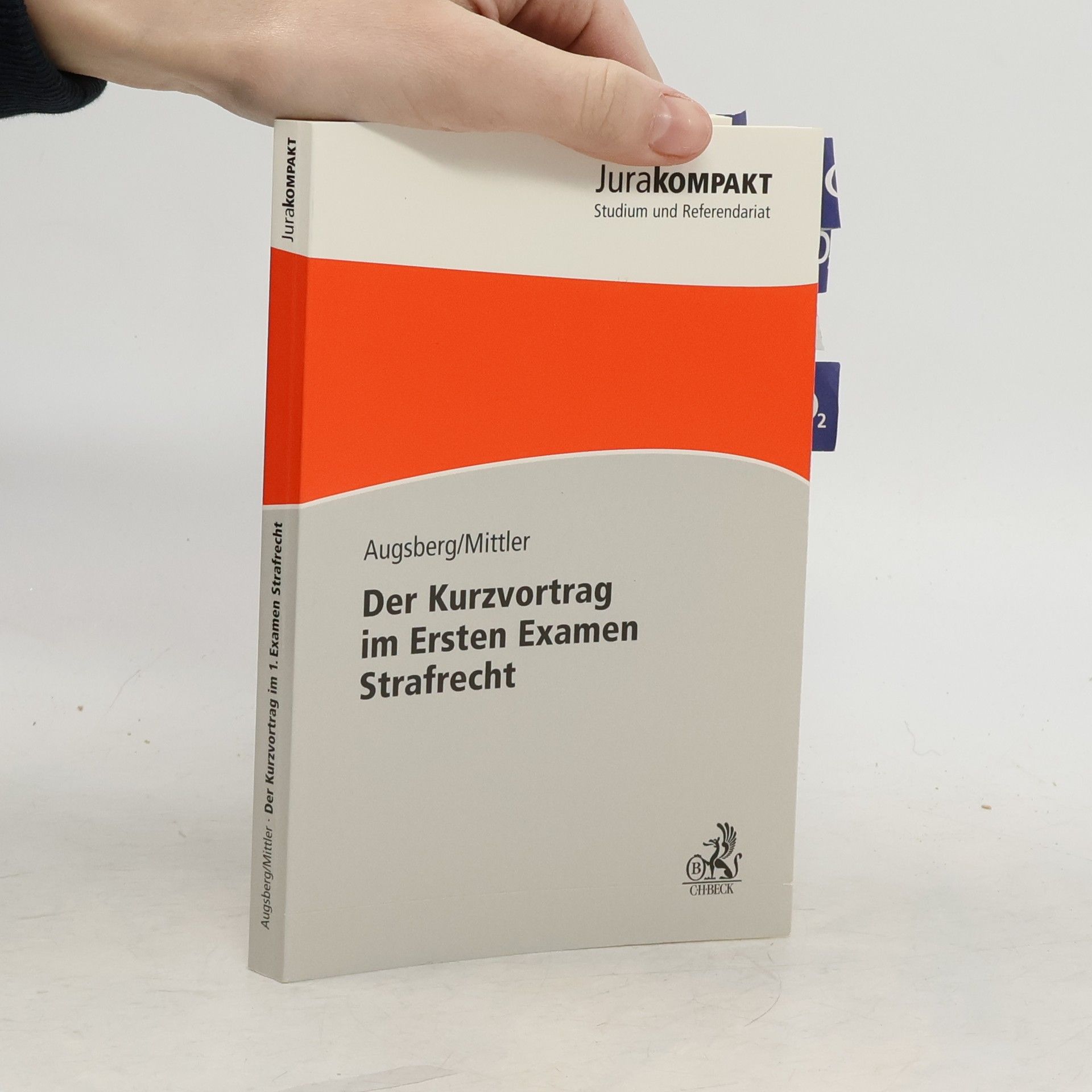 Steffen Augsberg Der Kurzvortrag im Ersten Examen - Strafrecht