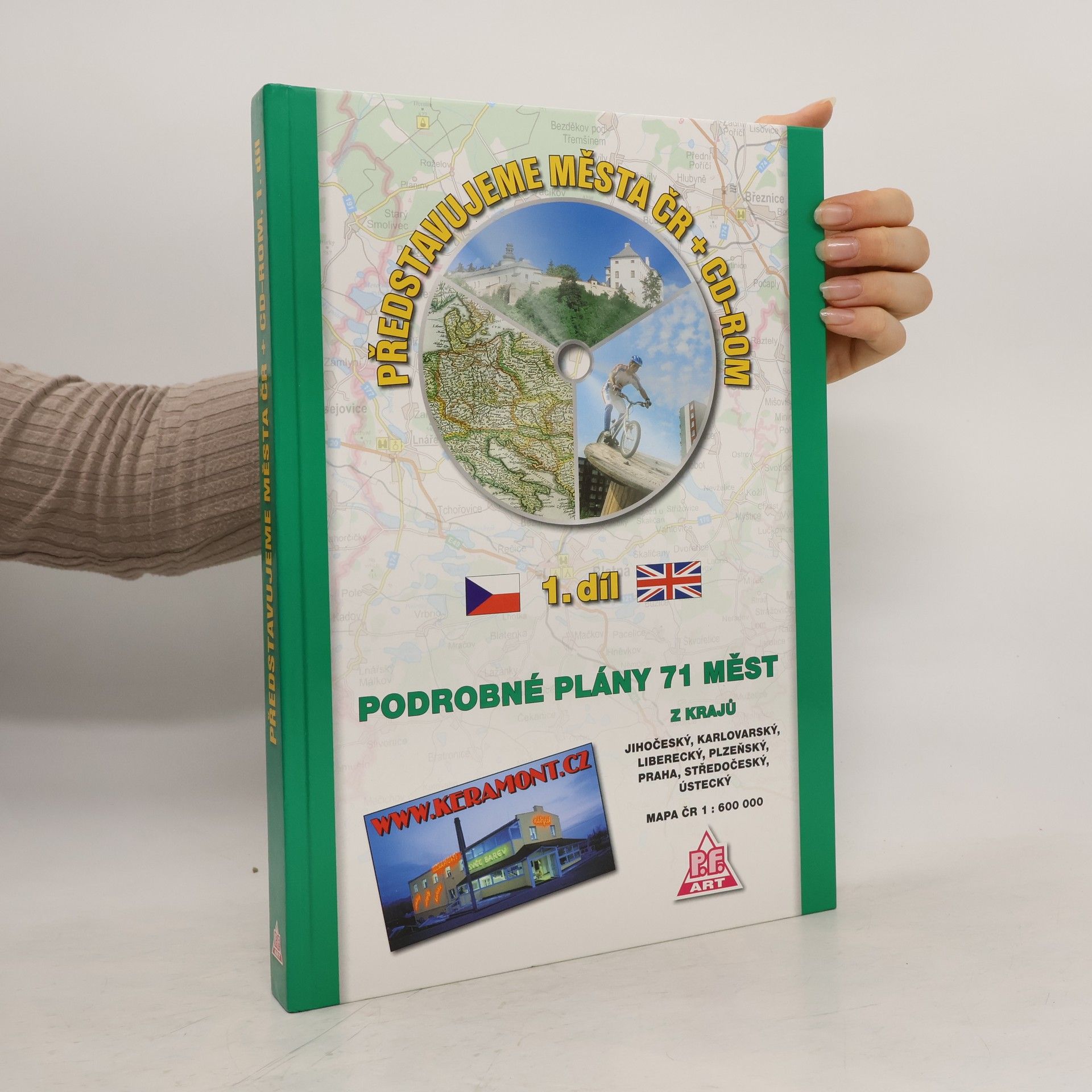 Kolektiv autorů Představujeme města ČR + CD-ROM : Podrobné plány 71 měst Podrobné plány 71 měst