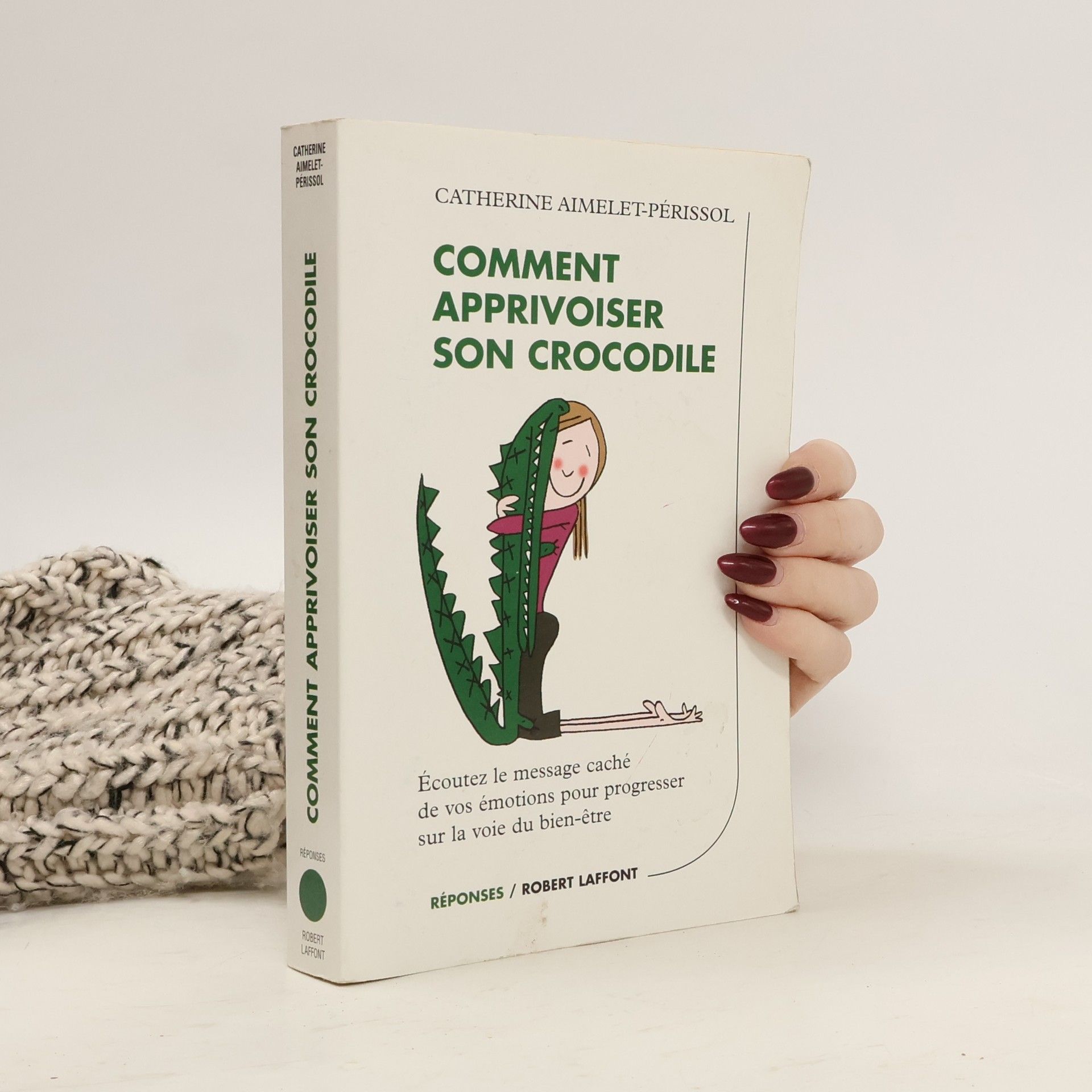 Catherine Aimelet-Périssol Comment apprivoiser son crocodile