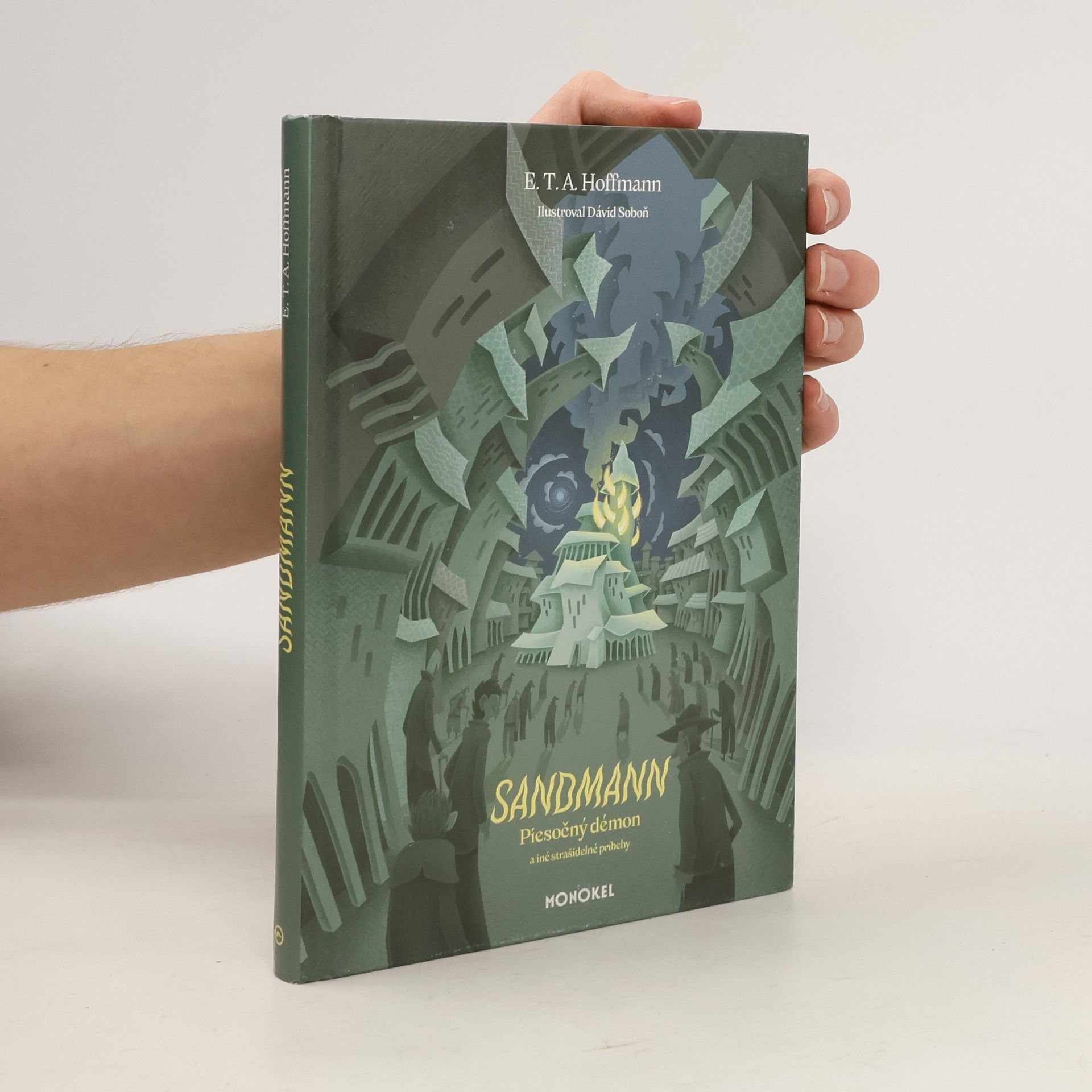 E. T. A. Hoffmann Sandmann. Piesočný démon a iné strašidelné príbehy