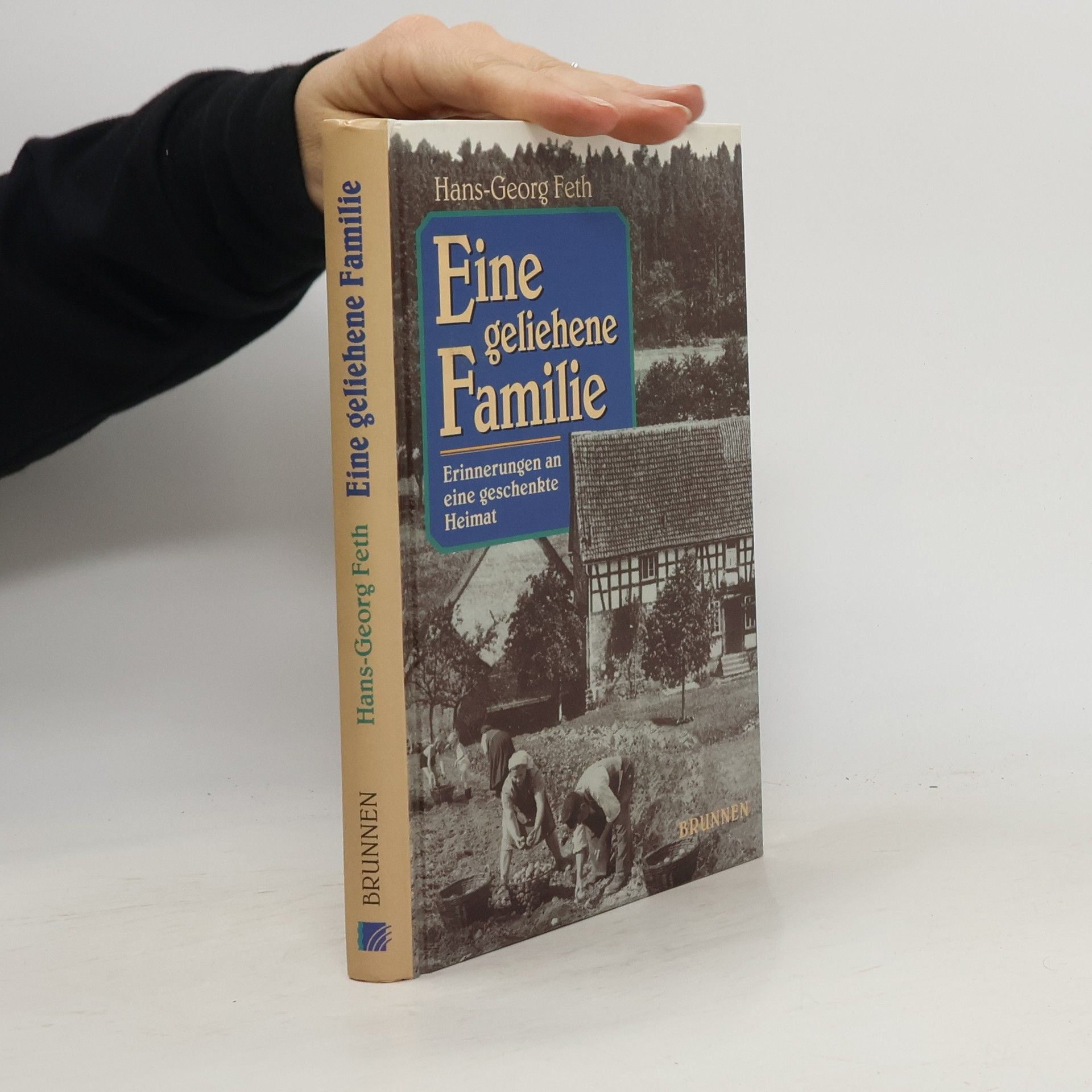 Hans Georg Feth Eine geliehene Familie