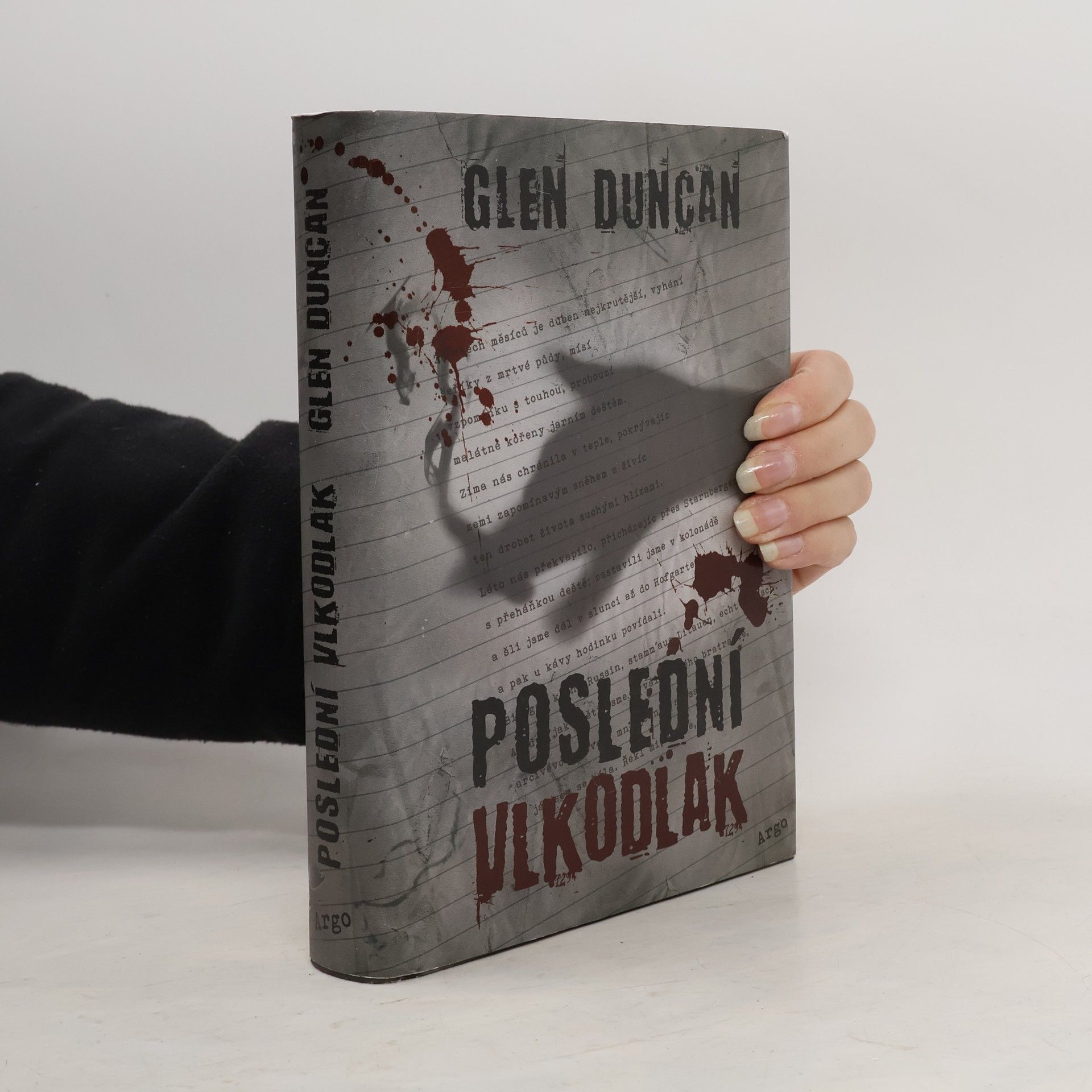 Glen Duncan Poslední vlkodlak