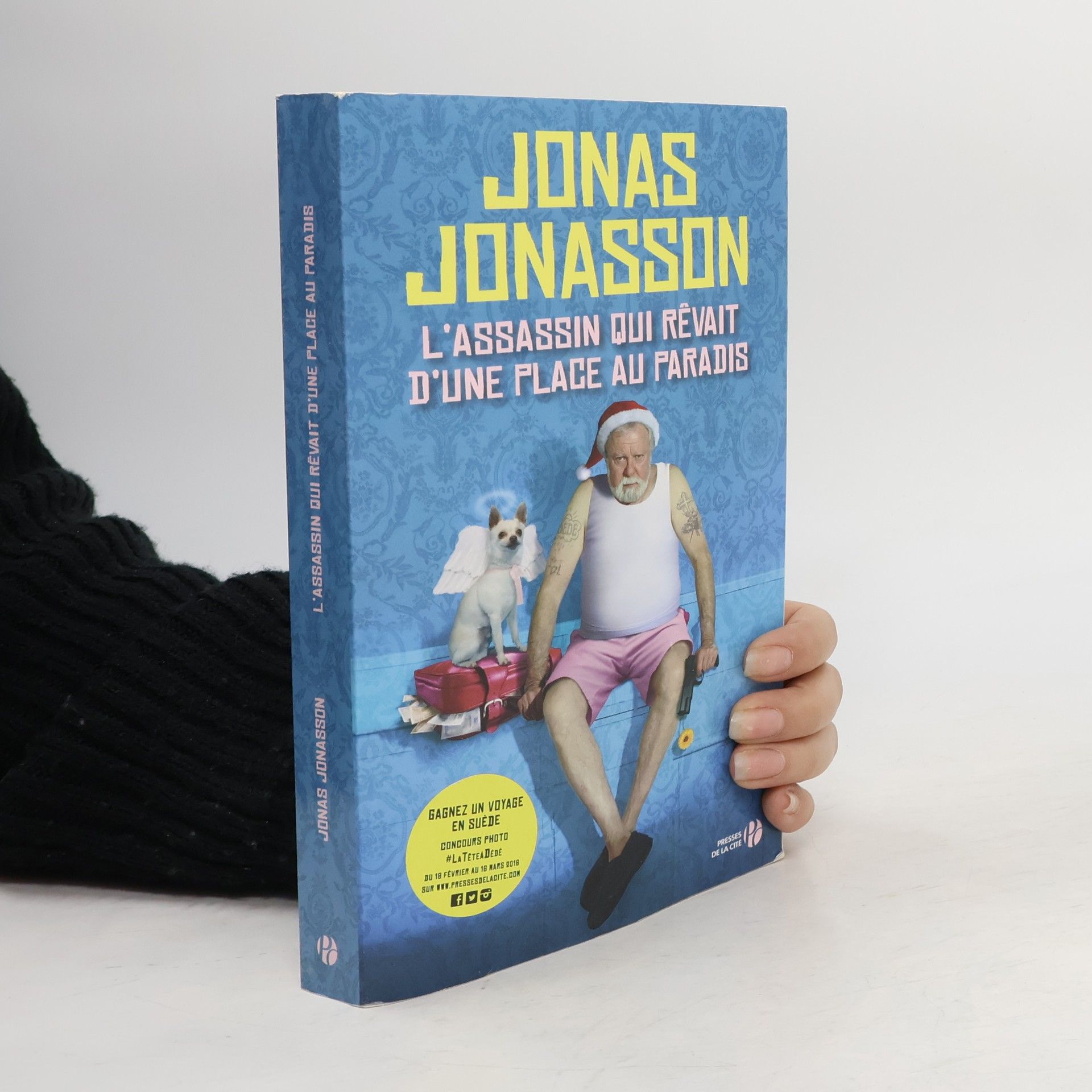 Jonas Jonasson L'Assassin qui rêvait d'une place au paradis